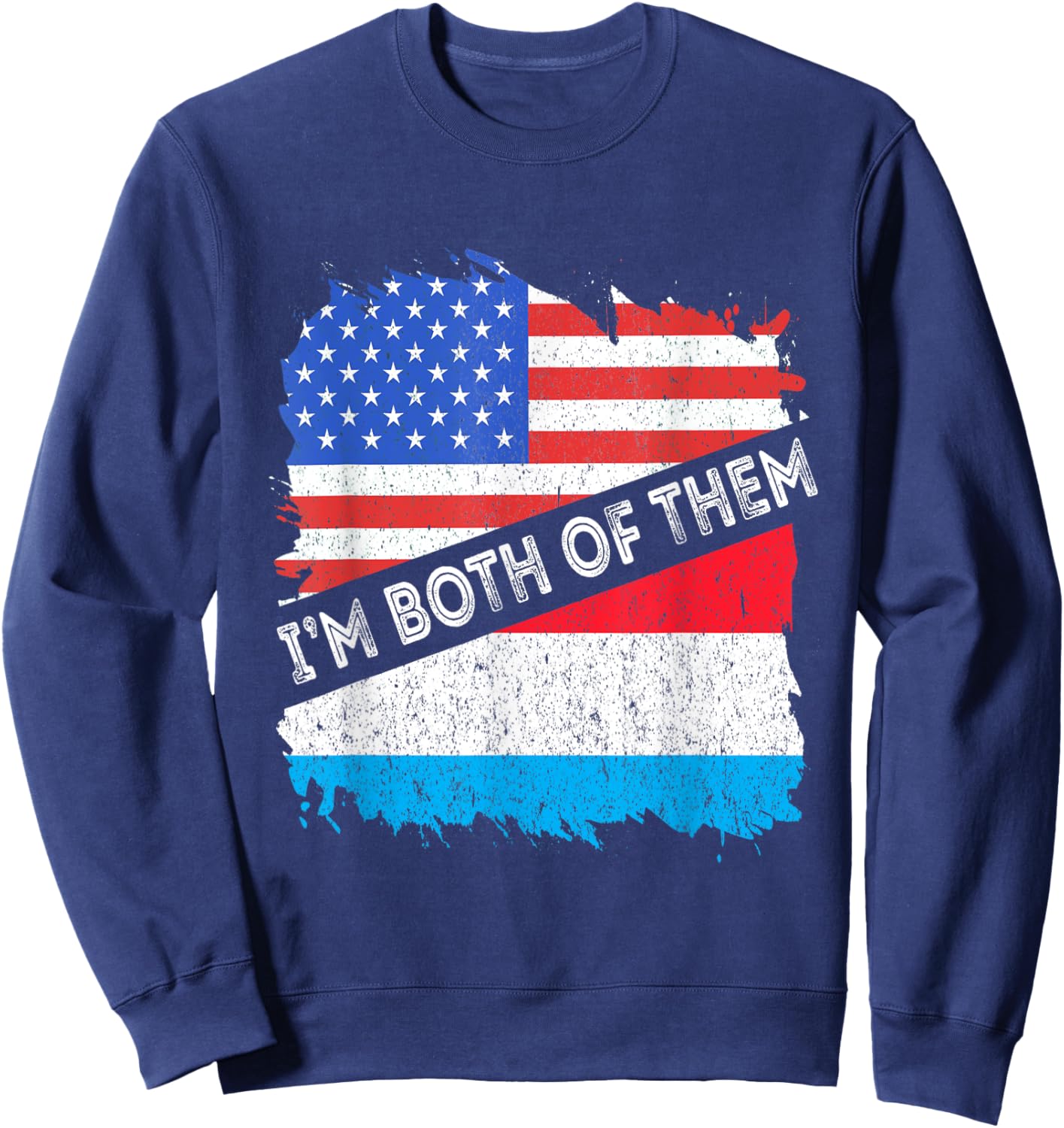 Luxembourg Flag USA America I'm Both Of Them Letzebuerg Sweatshirt - Sweatshirt | Navy