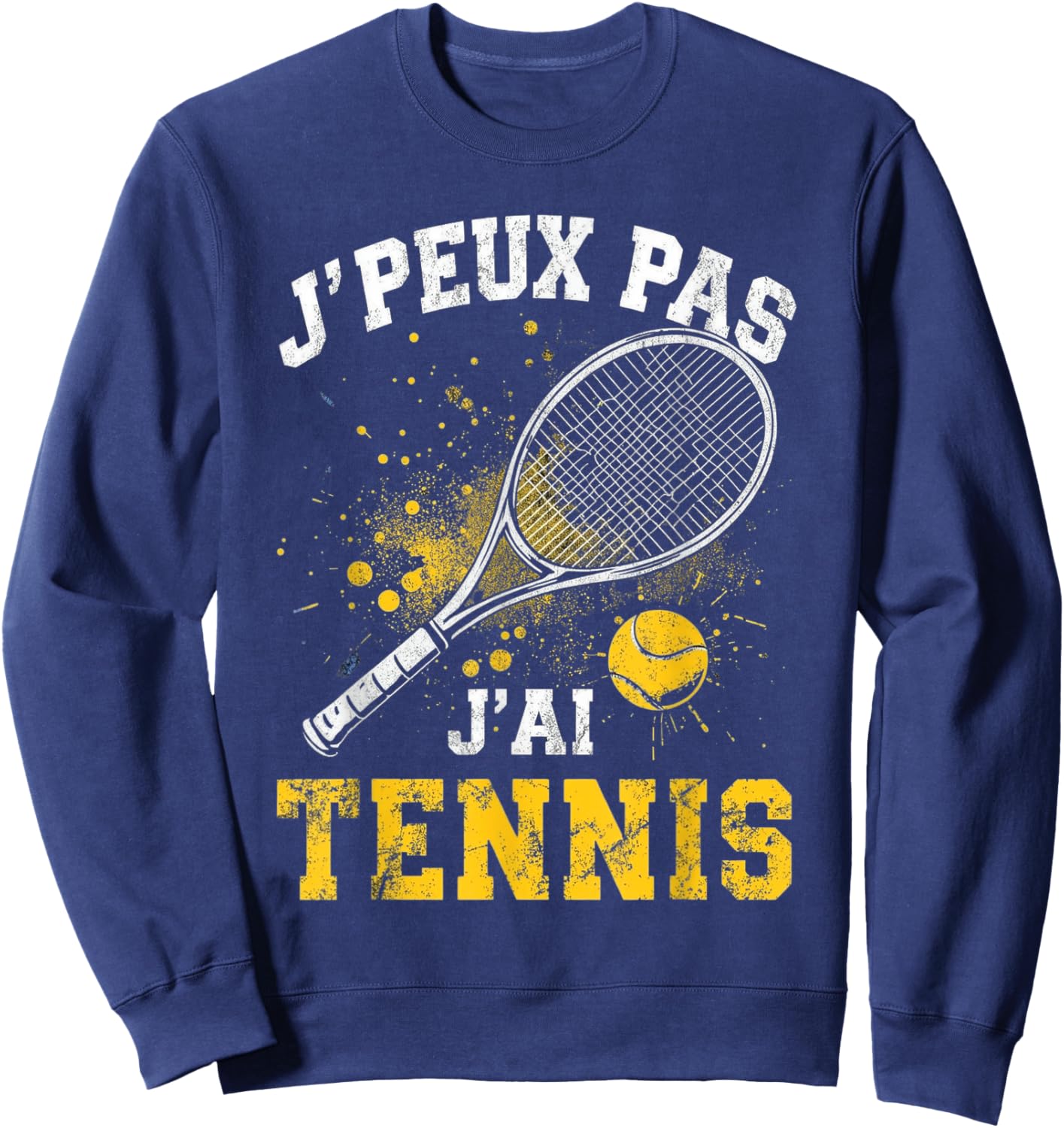 J'Peux Pas J'AI Tennis Player Racket Humour Child Boy Sweatshirt - Sweatshirt | Navy