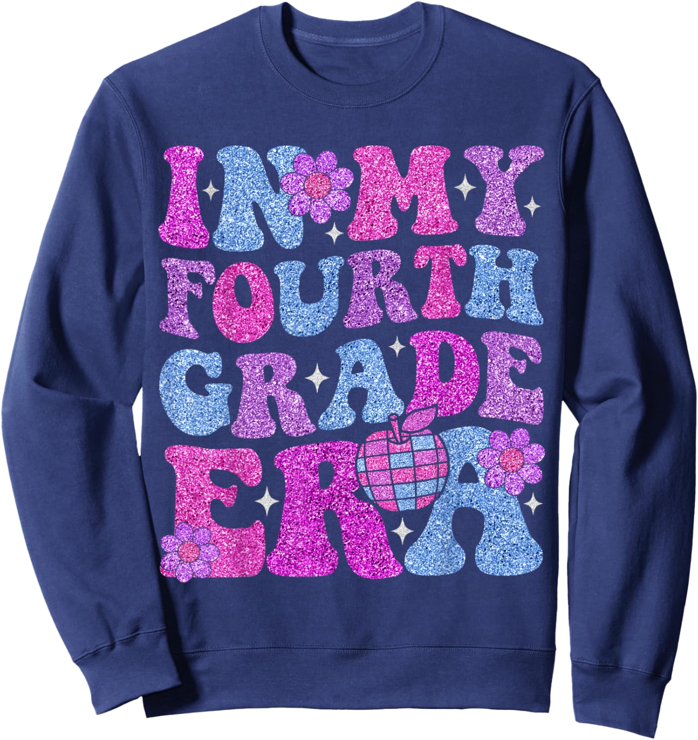 In My Fourth Grade Era Girl Back To School 4th Grade Teacher Sweatshirt - Sweatshirt | Navy