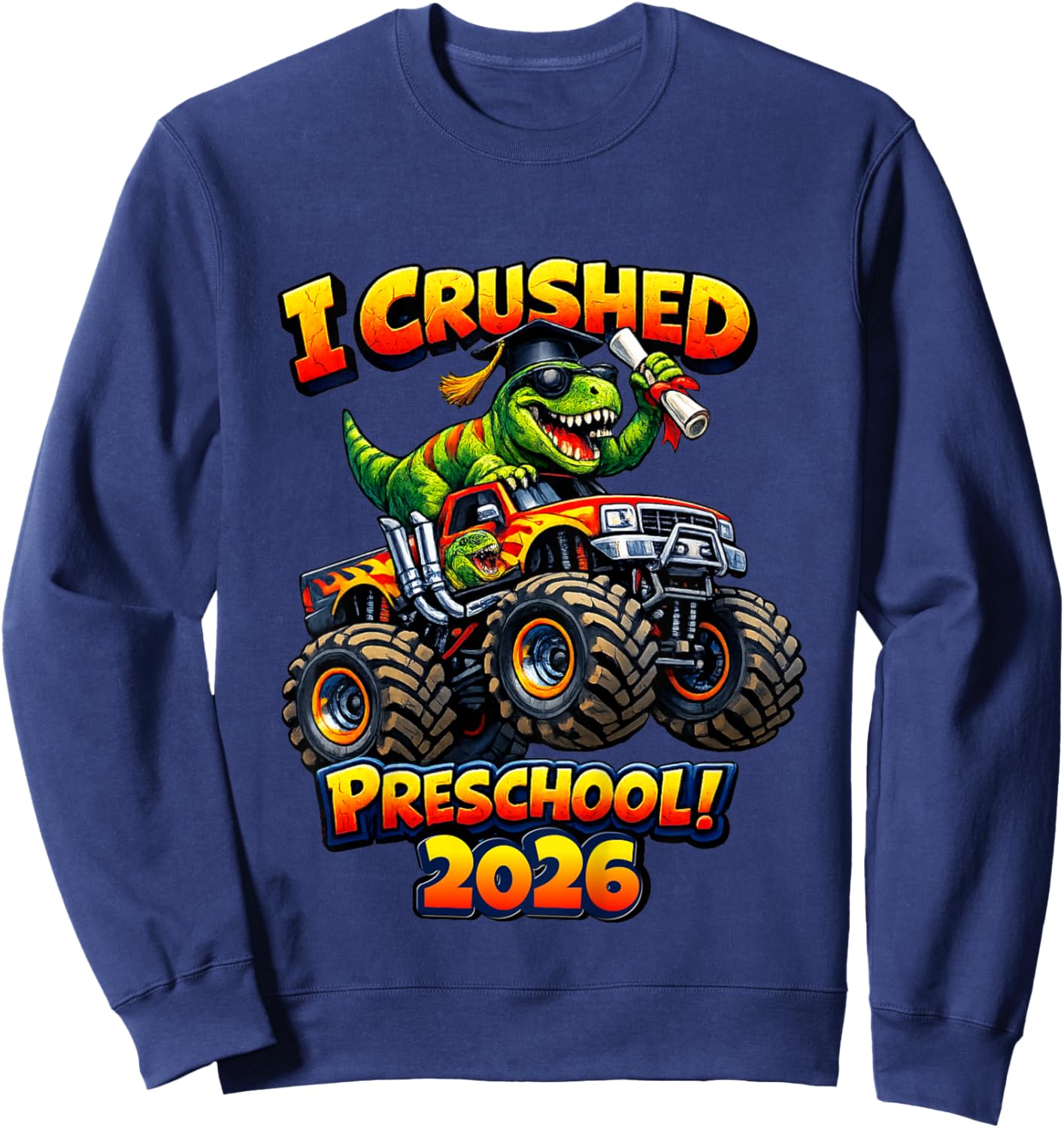 Kids I Crushed Preschool 2026 Pre-K Grad 2026 Sweatshirt - Sweatshirt | Navy