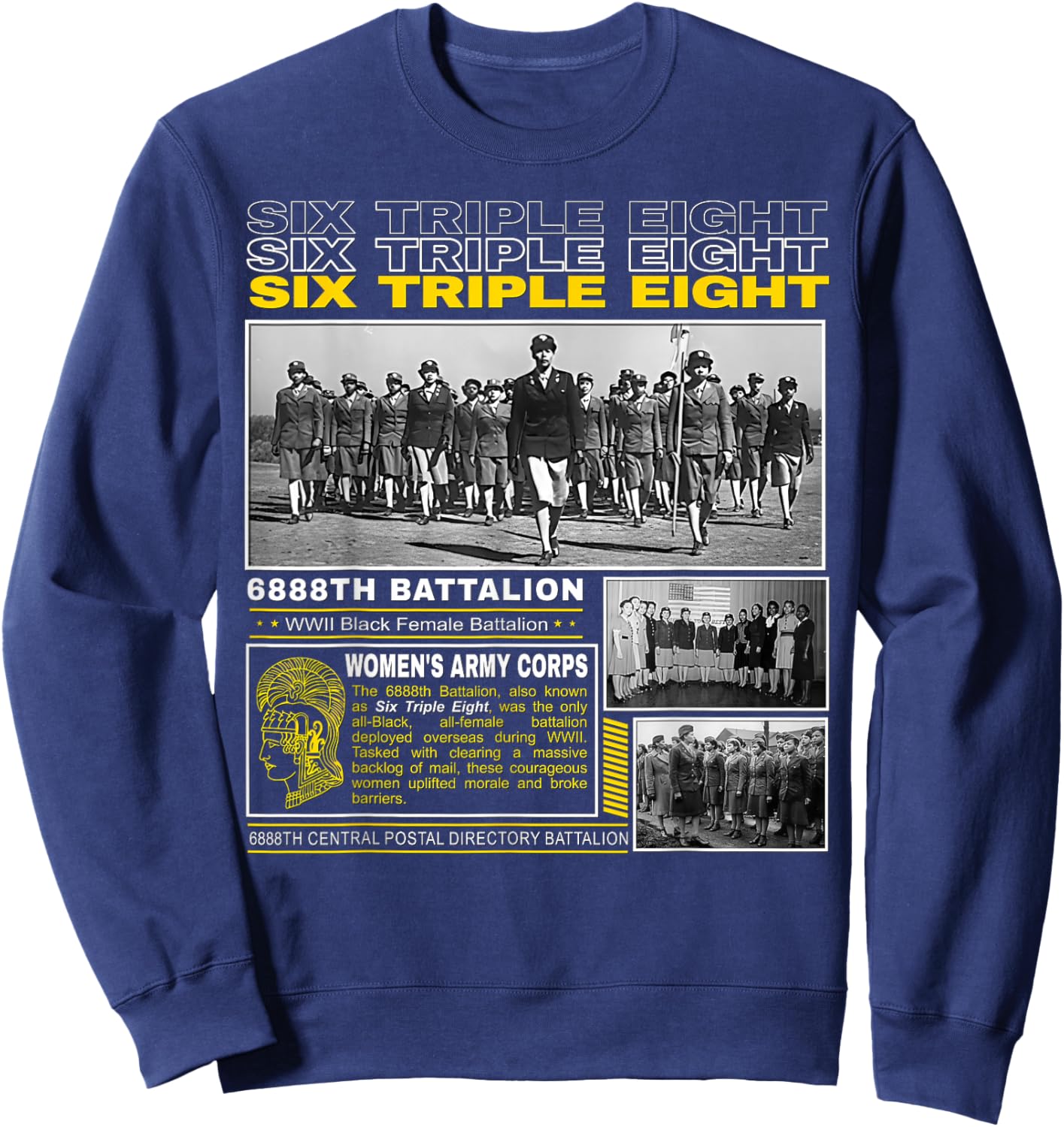 A Legacy of Black Masculinity and Courage -Adults WWII Legacy of the 6888th Battalion Blue S Short Sleeve Sweatshirt - Sweatshirt | Navy