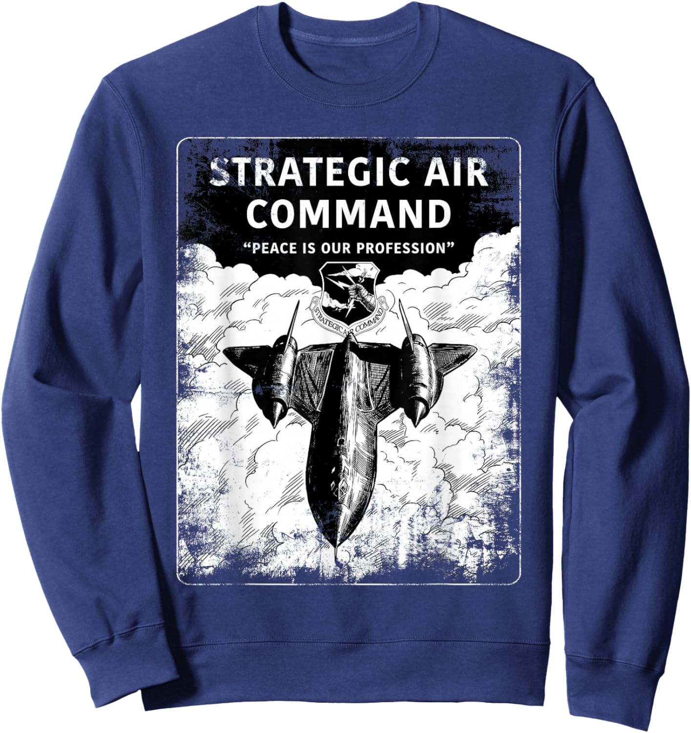 Strategic Air Command USAF Peace is Our Profession Gifts Sweatshirt - Sweatshirt | Navy