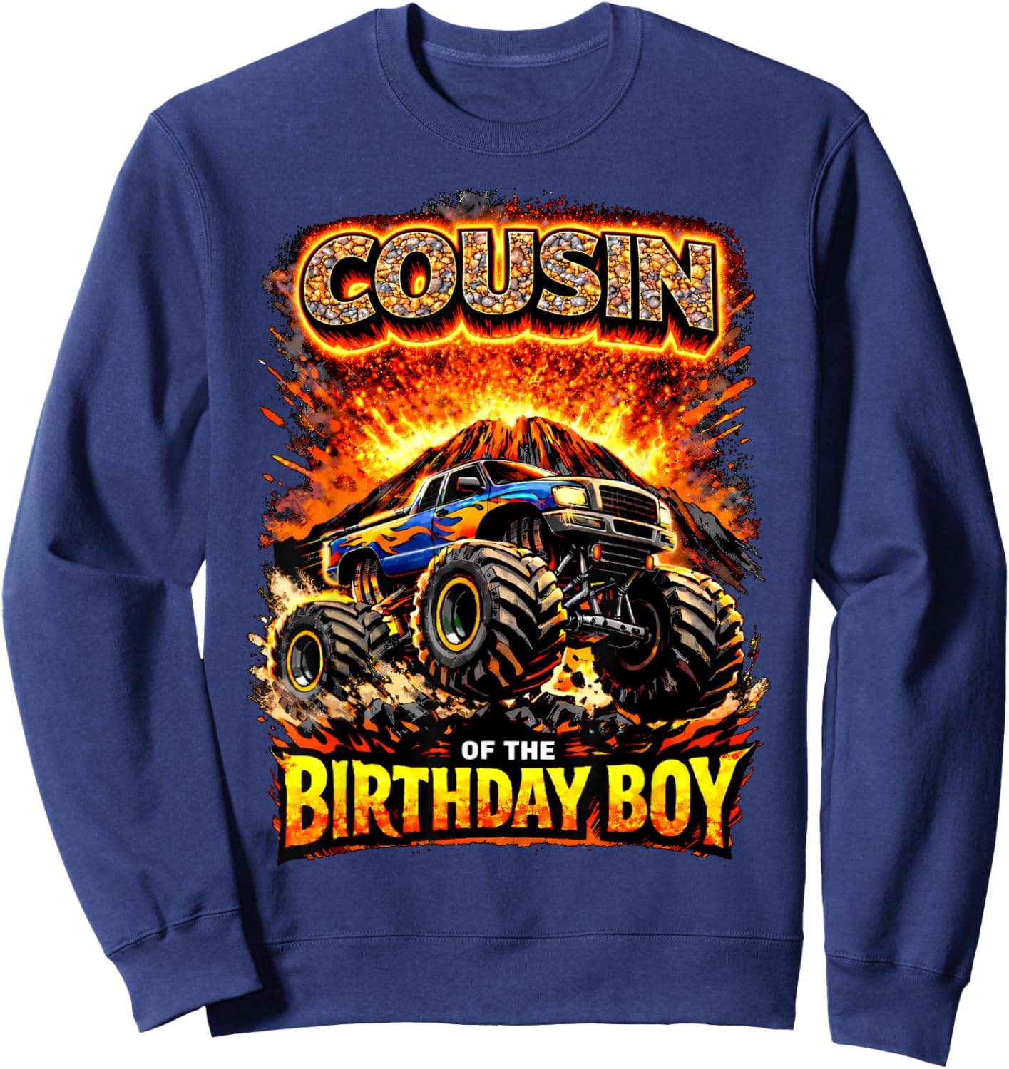 Cousin of the Birthday Boy Monster Truck Birthday Party Sweatshirt - Sweatshirt | Navy