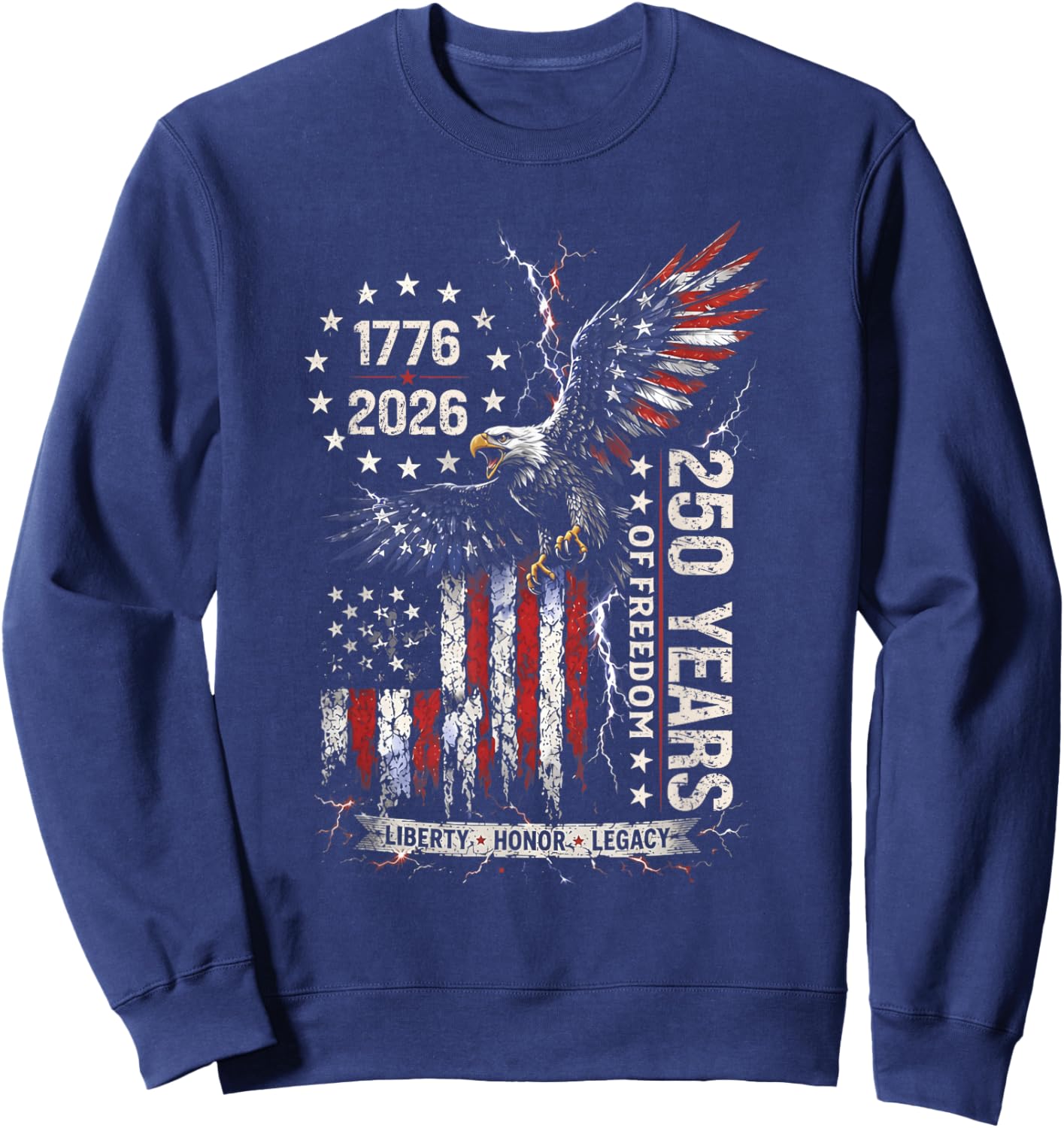 250 Years American 1776 2026 250th USA Birthday 4th of July Sweatshirt - Sweatshirt | Navy
