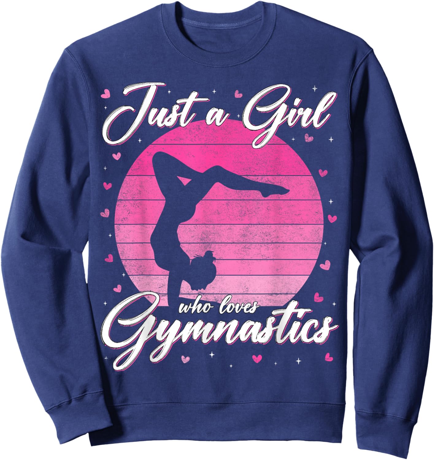Just A Girl Who Loves Gymnastics Gymnast Women Girl Sweatshirt - Sweatshirt | Navy