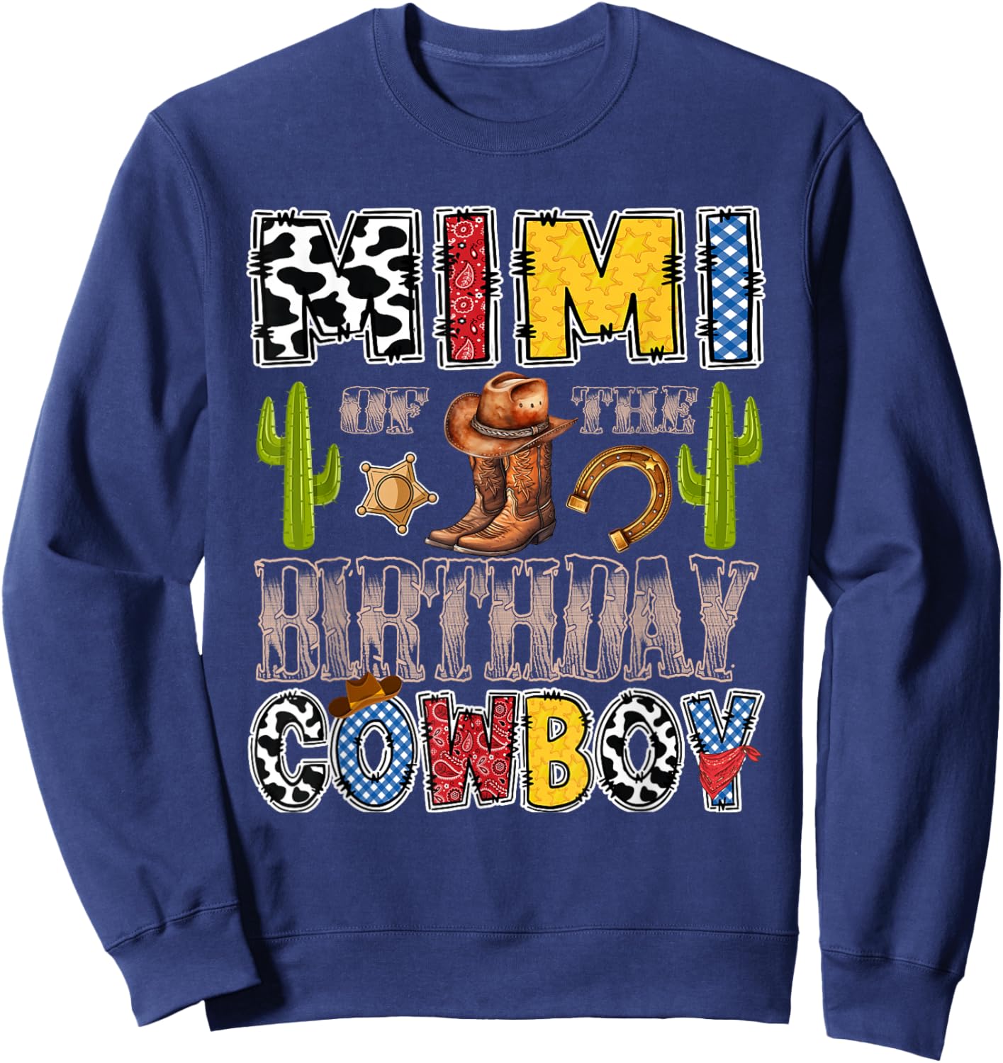 Mimi of The Birthday Cowboy Western Birthday Boy Sweatshirt - Sweatshirt | Navy