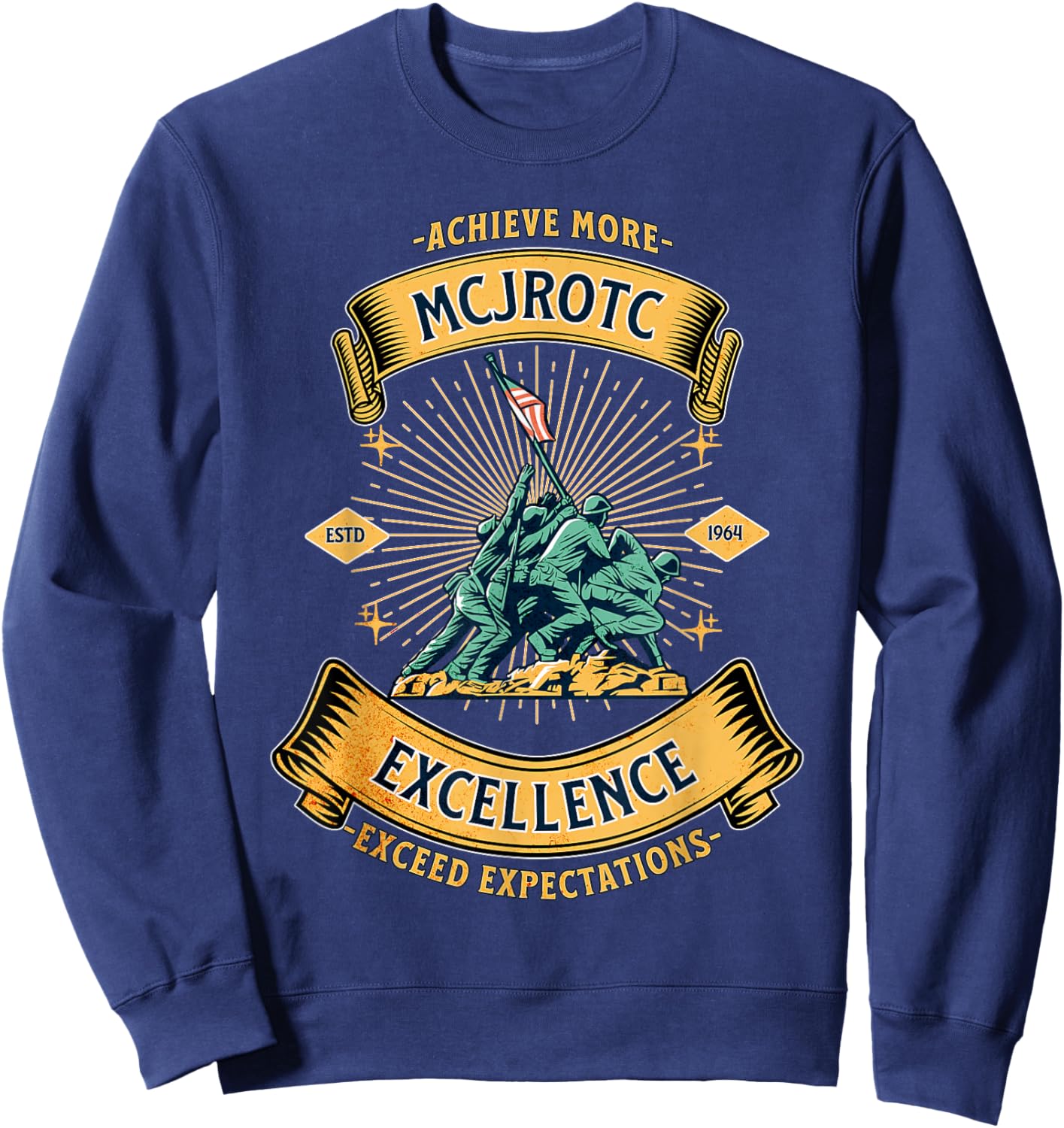 Patriotic MCJROTC Excellence Military USA Junior ROTC Cadet Sweatshirt - Sweatshirt | Navy