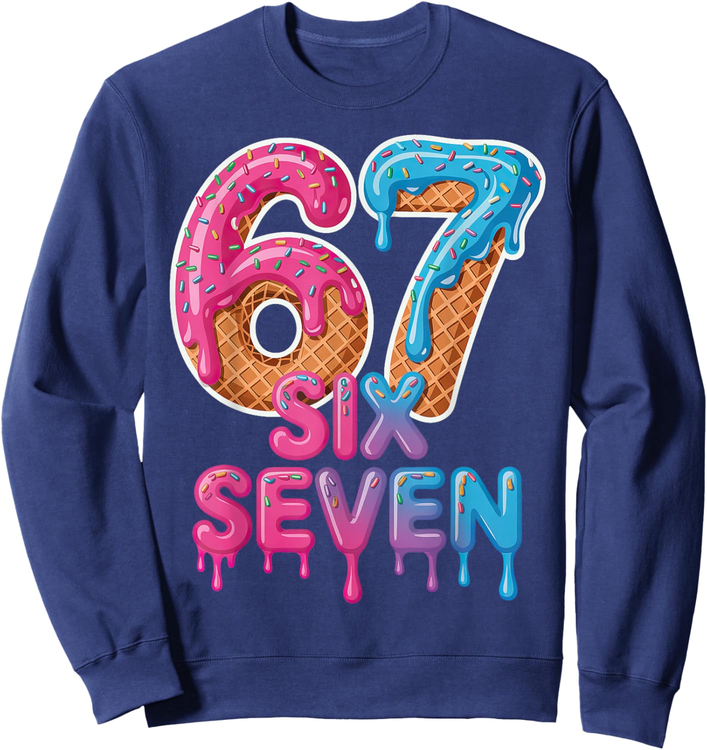 Six Seven Ice Cream Drip 6 7 Sweatshirt - Sweatshirt | Navy