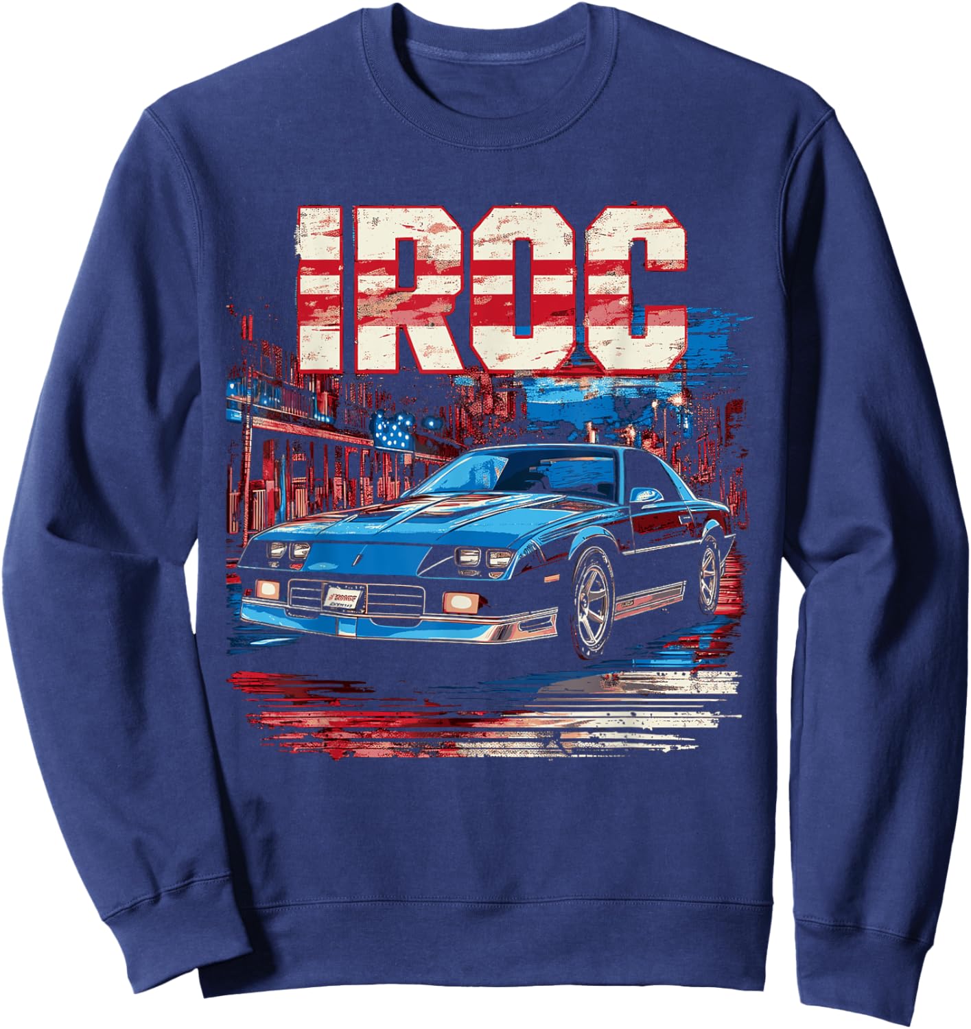 1980's IROC, IROC-Z Muscle Car American Muscle Retro classic Sweatshirt - Sweatshirt | Navy
