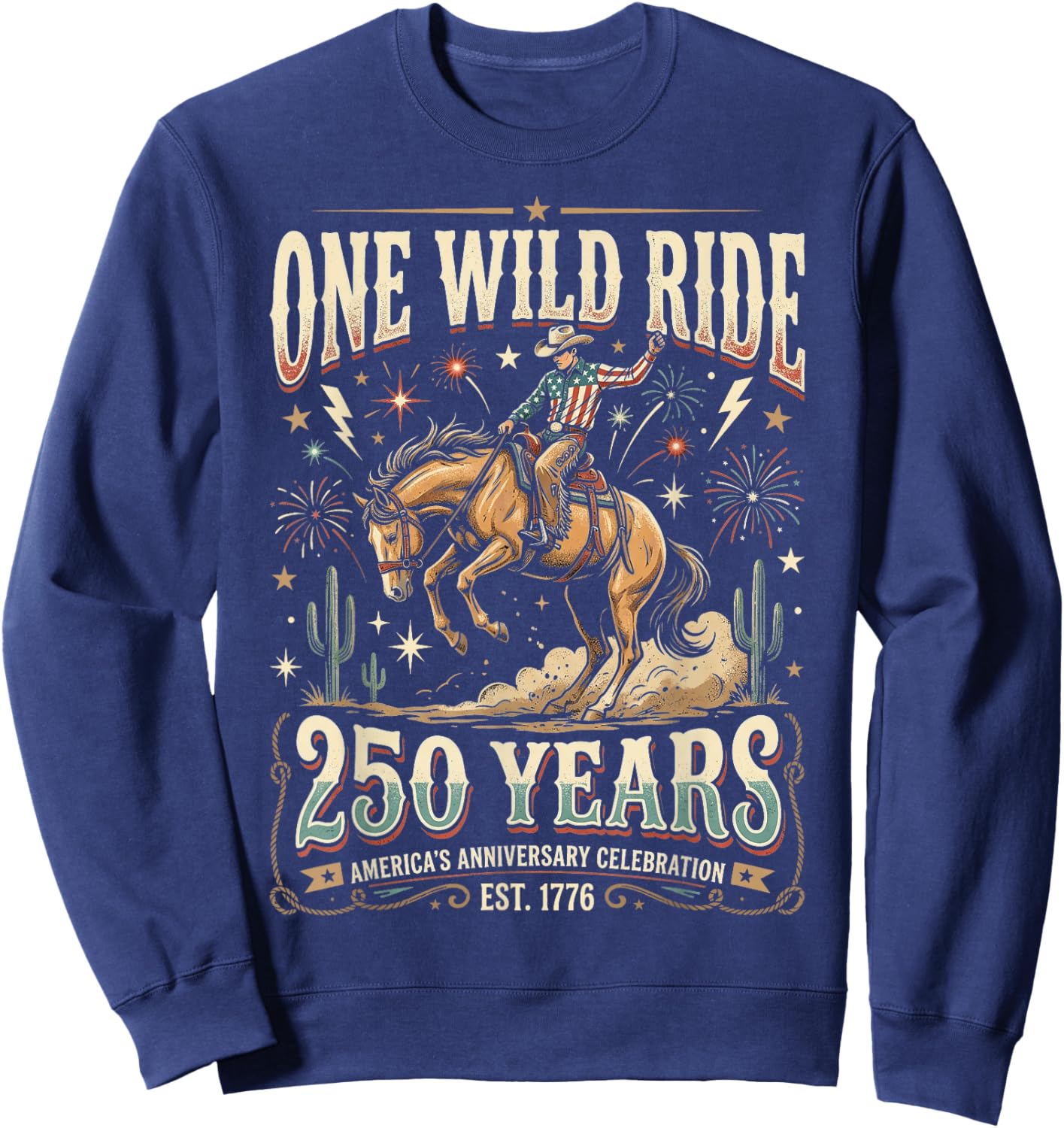 Patriotic Cowboy US 250 Years Independence Day Sweatshirt - Sweatshirt | Navy