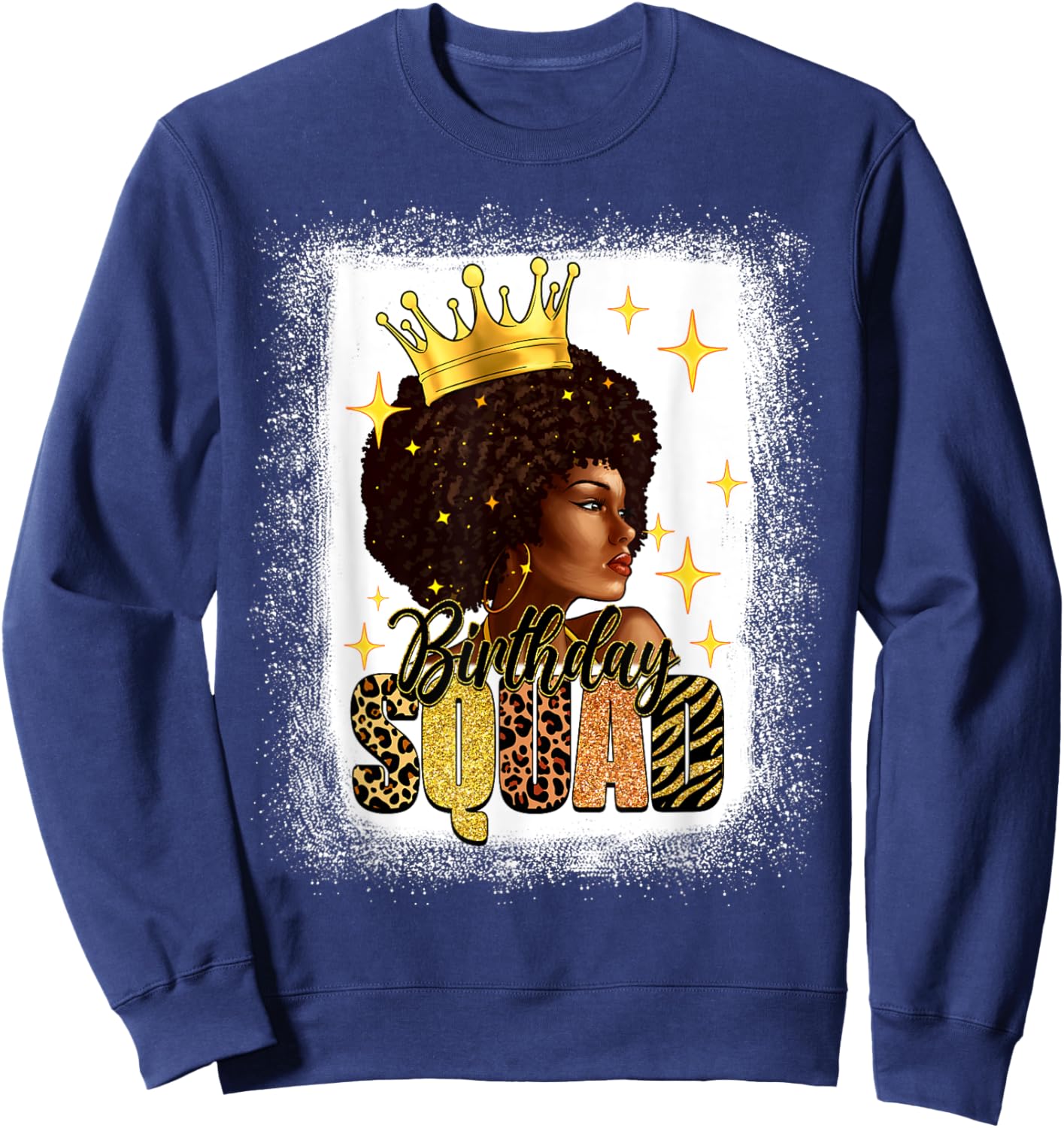 Afro Melanin Woman Bleached African American Birthday Squad Sweatshirt - Sweatshirt | Navy