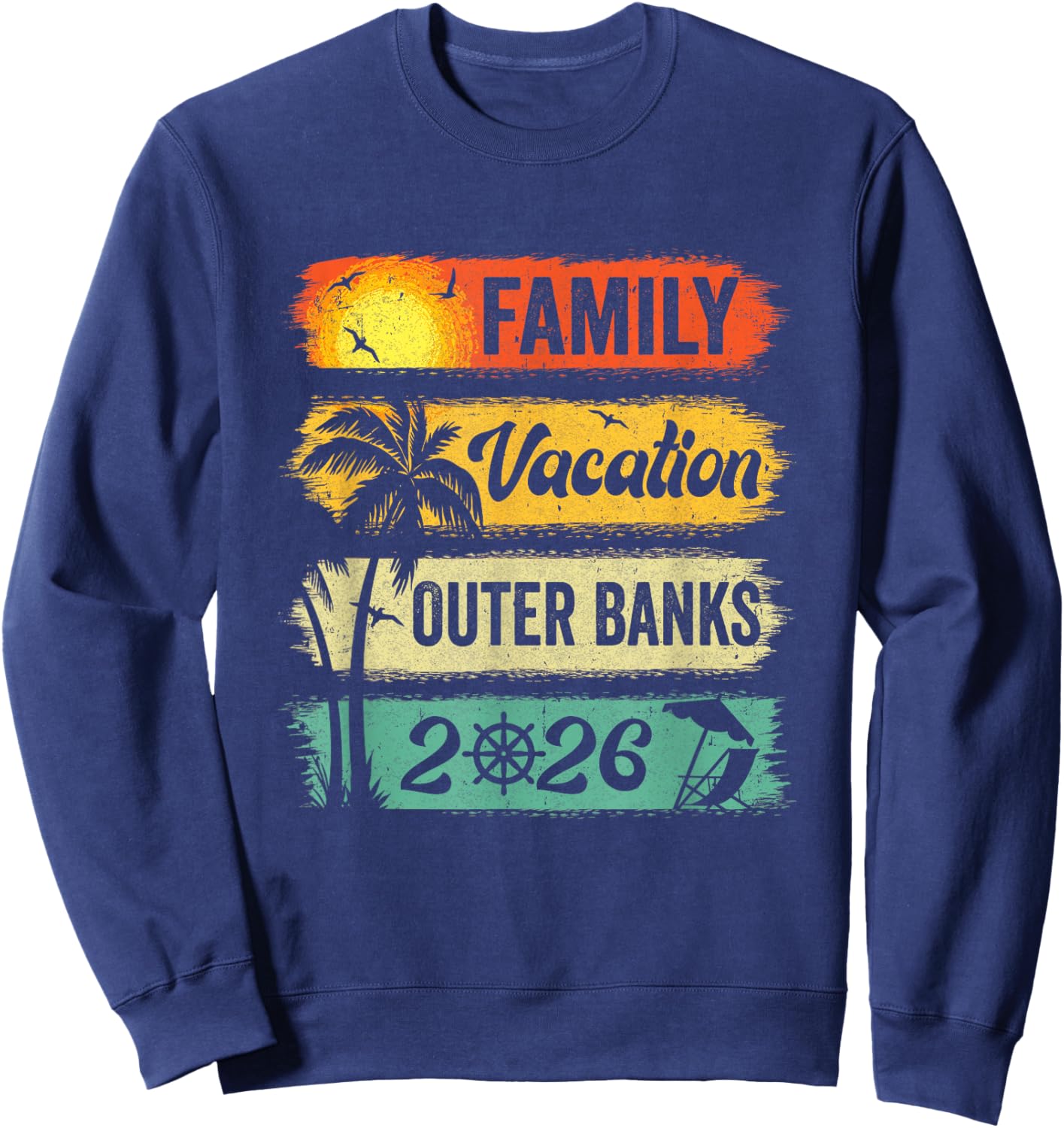 Family Outer Banks Vacation 2026 Funny Matching Group Family Sweatshirt - Sweatshirt | Navy