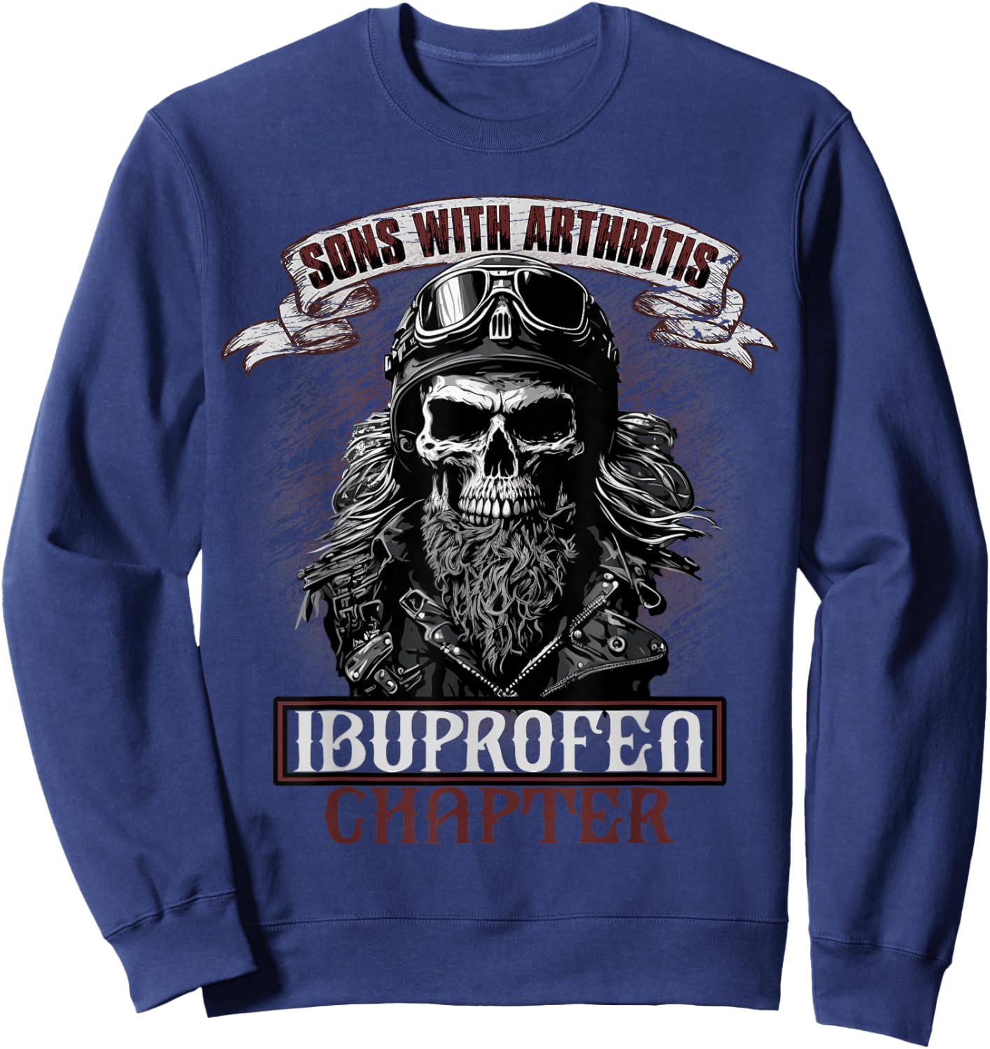 Funny Apparel for older Bikers Sons with Arthritis Ibuprofen Chapter Men's Black Small Short Sleeve Sweatshirt - Sweatshirt | Navy
