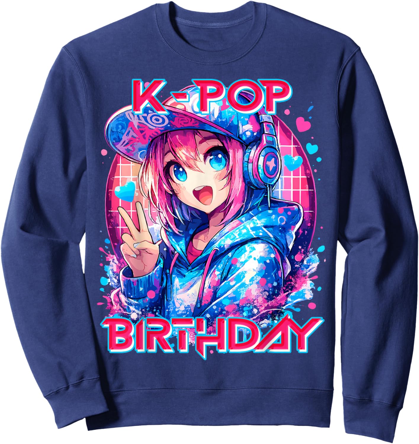 K-Pop Birthday K-Pop Birthday for Kids and Girls K-Pop Sweatshirt - Sweatshirt | Navy