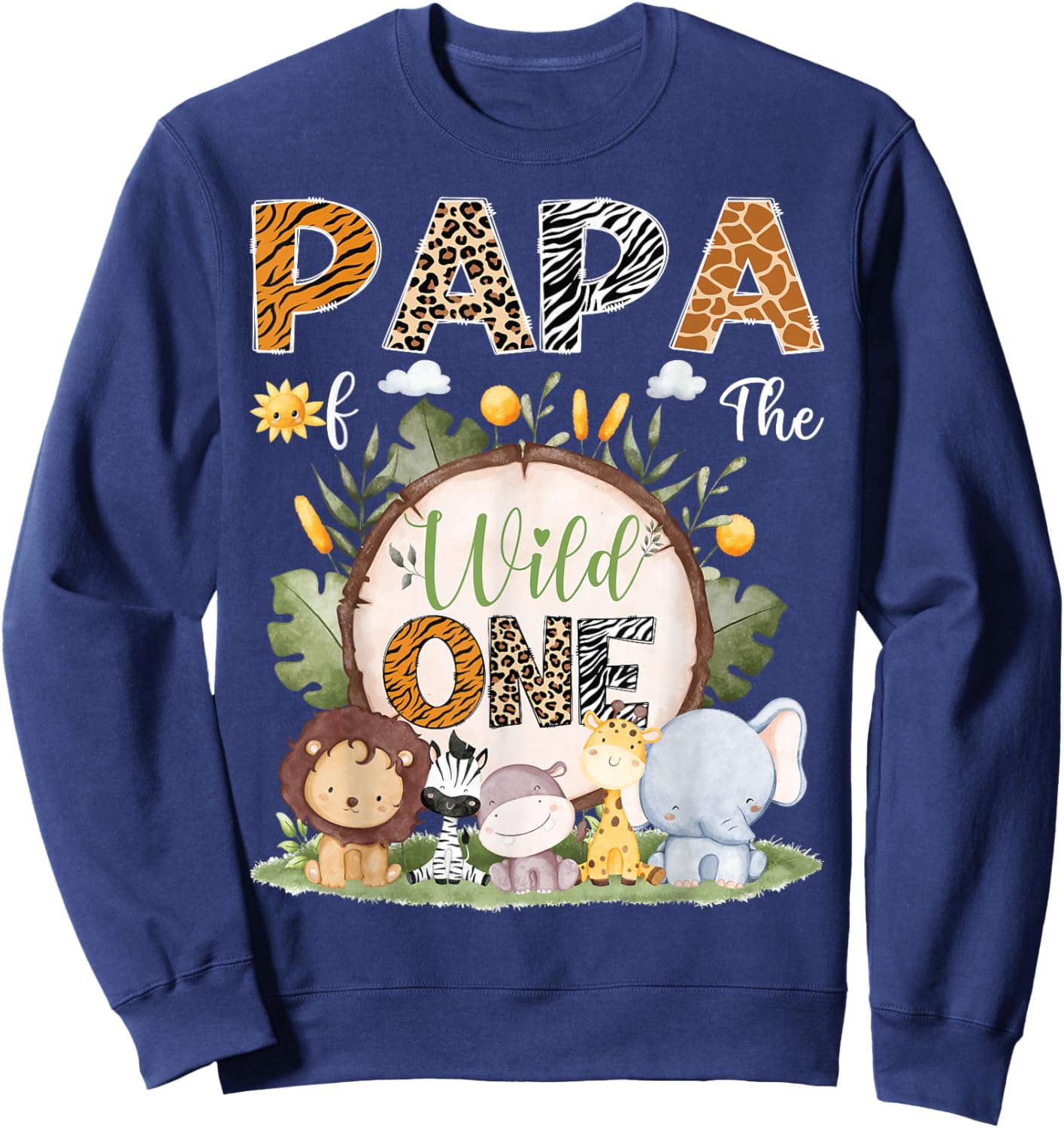 Papa Of The Wild One 1St Birthday Kids Safari Woodland Sweatshirt - Sweatshirt | Navy