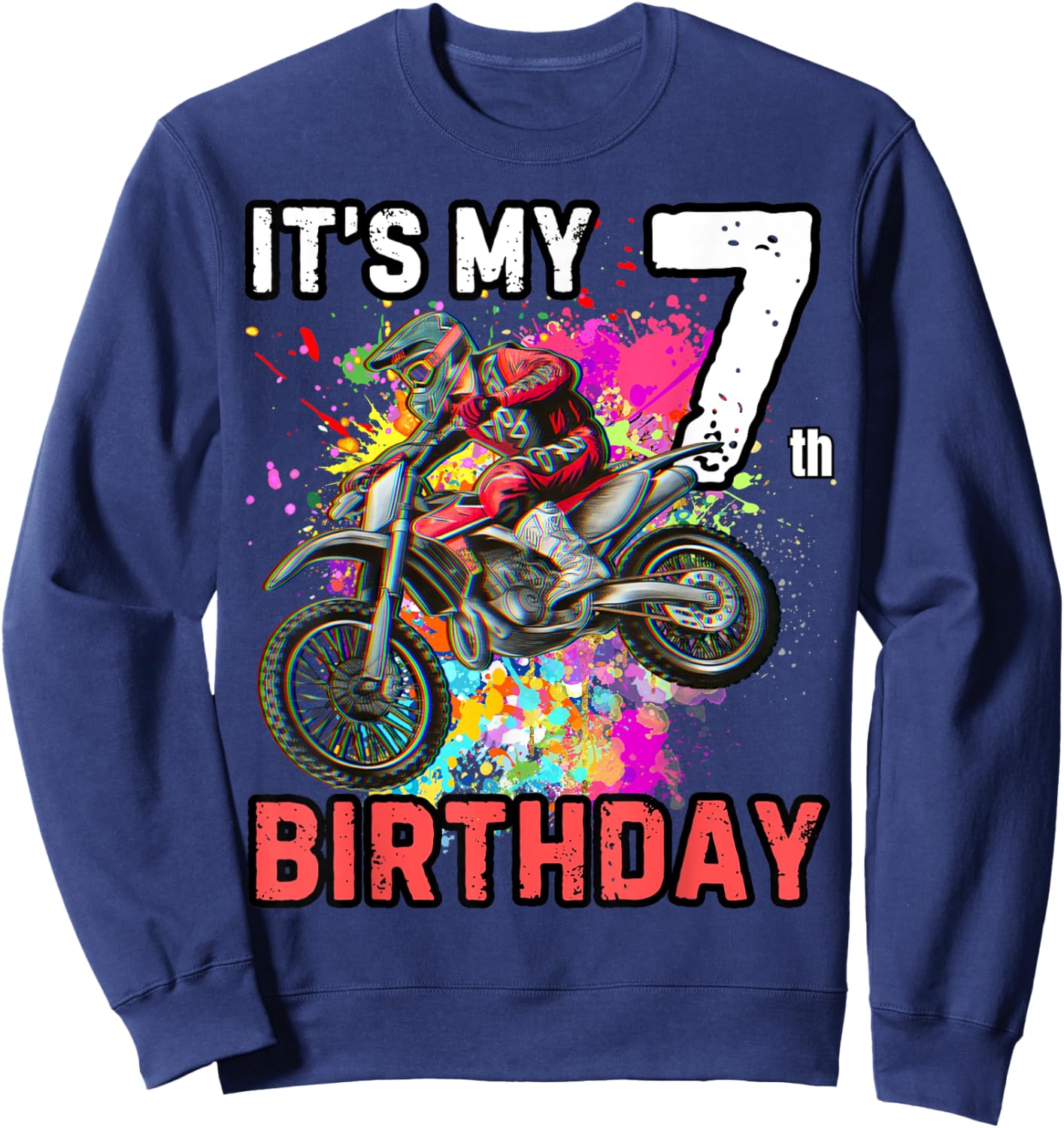 It's my 7th Boy Birthday Dirt Bike MX Motocross Birthday Sweatshirt - Sweatshirt | Navy