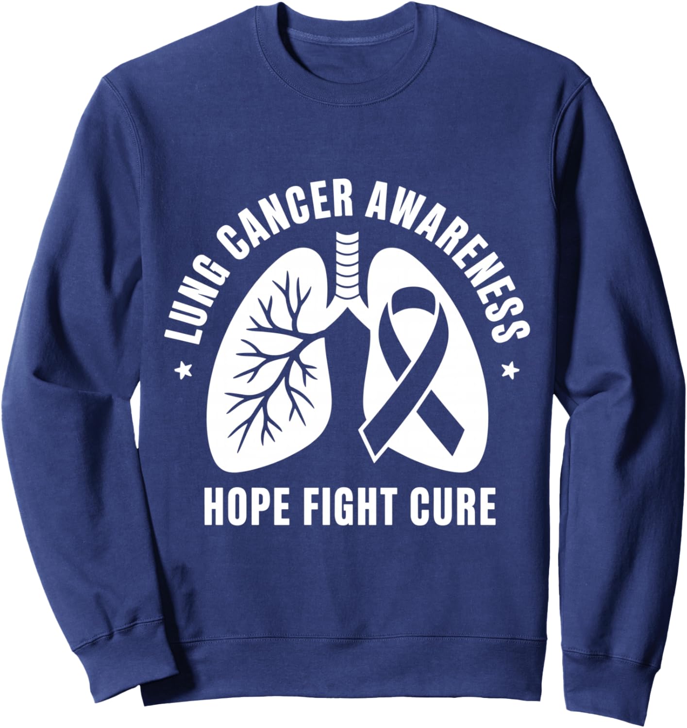 Hope Fight Cure Lung Cancer Awareness Month 2025 Apparel Sweatshirt - Sweatshirt | Navy