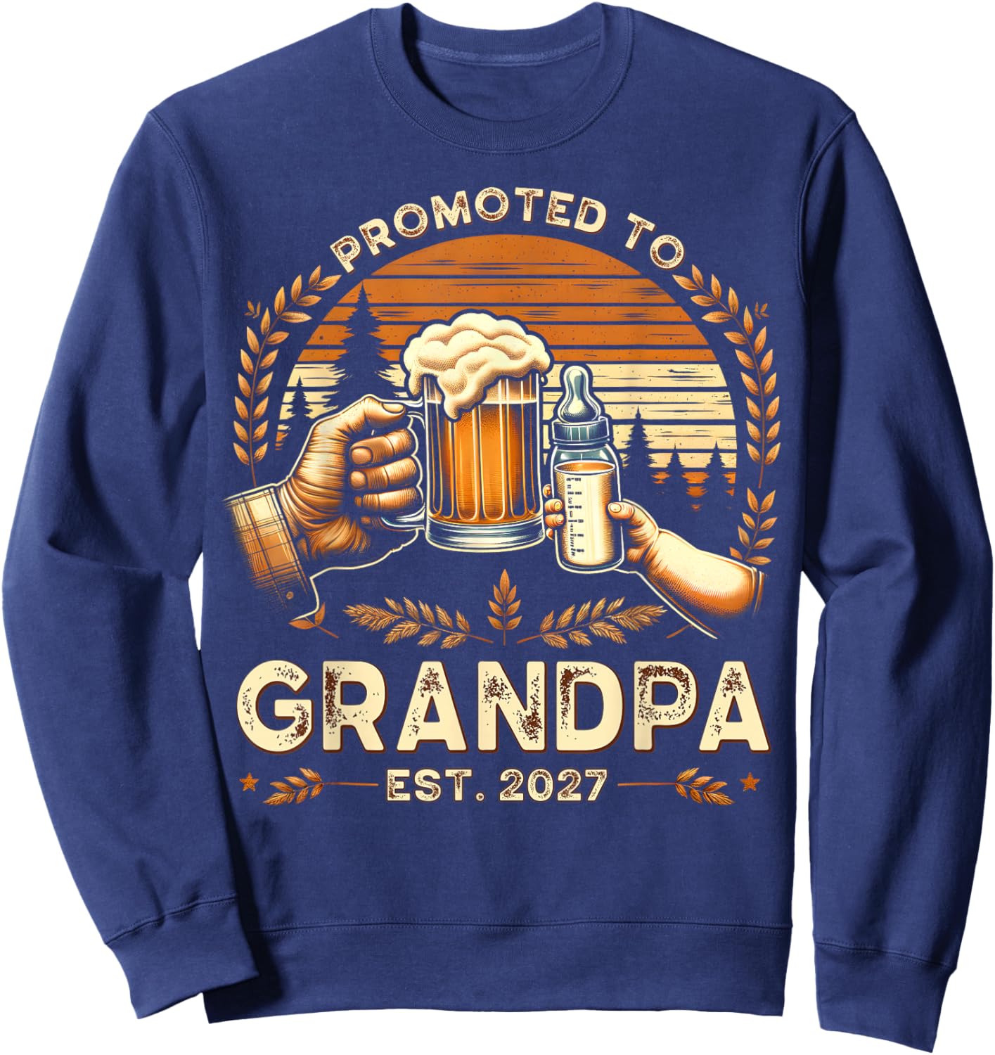 Promoted to Grandpa 2027 Funny Shirt for new Grandpa Sweatshirt - Sweatshirt | Navy