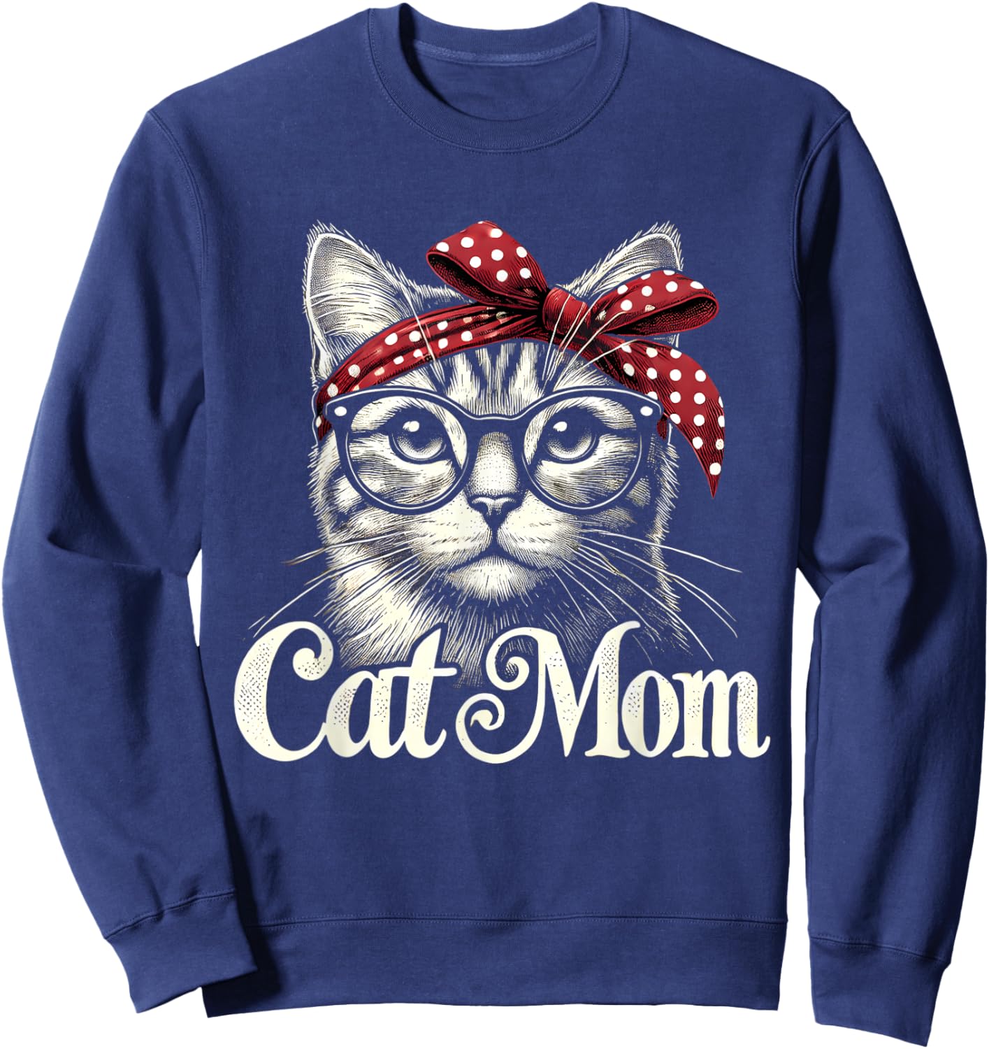Funny Cat Mom Cat Lovers Mothers Day Sweatshirt - Sweatshirt | Navy