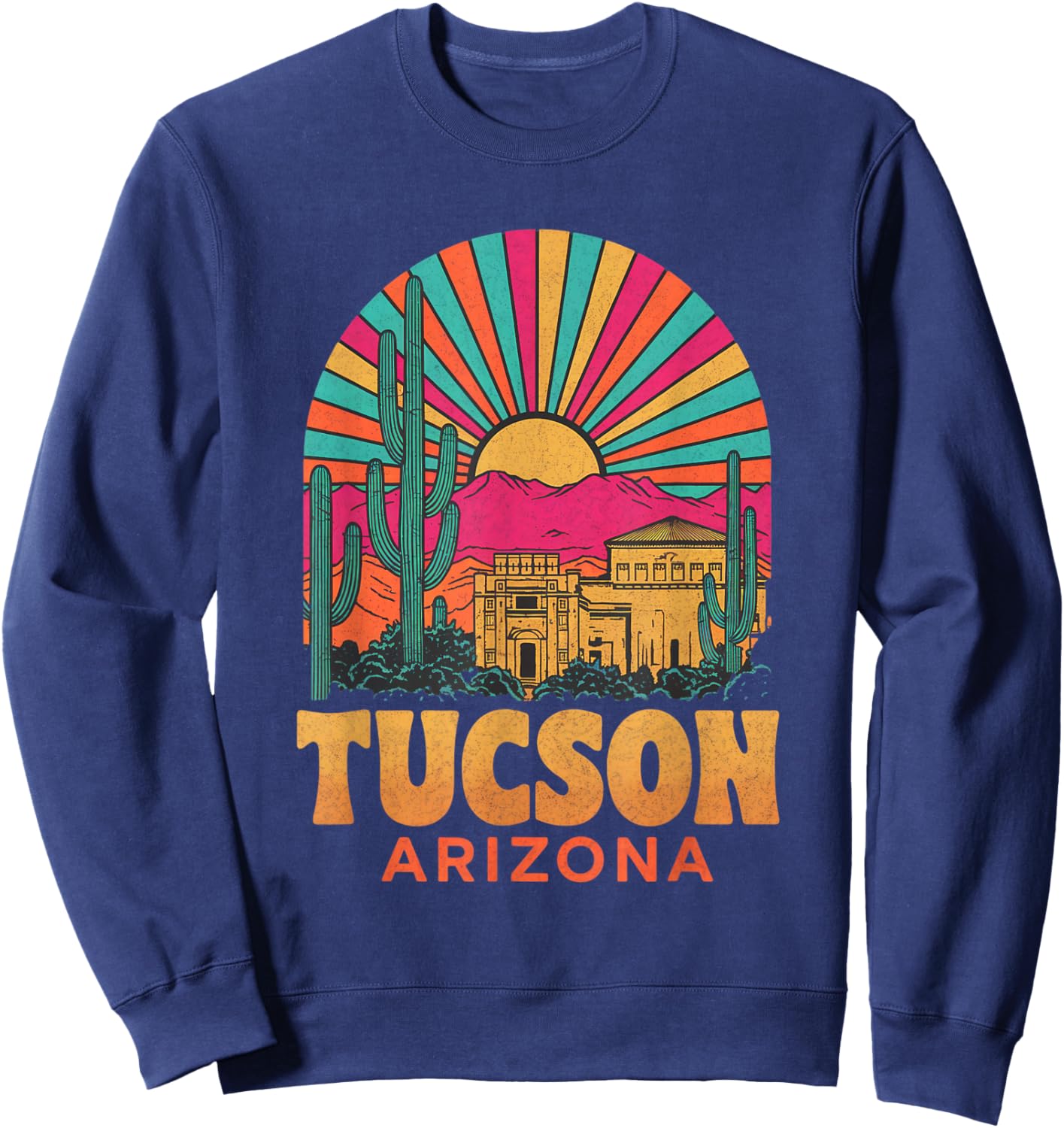Vintage Tucson Arizona Desert Sunset Skyline Cityscape Sweatshirt - Sweatshirt | Navy