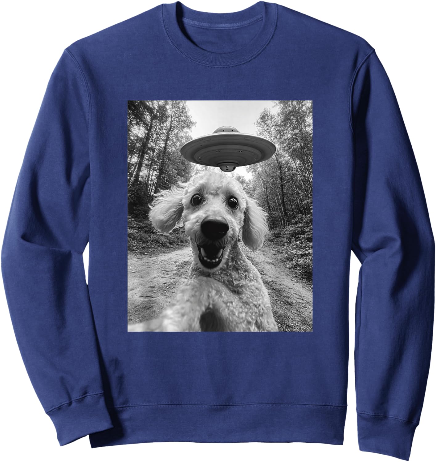 Poodle UFO Meme - Funny Poodle Selfie with UFO Sweatshirt - Sweatshirt | Navy