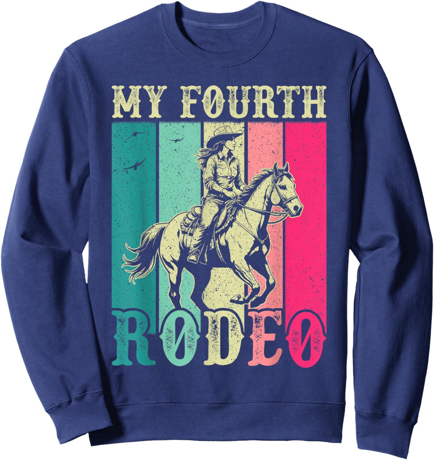 My Fourth Rodeo 4 Year Old Girl Cowgirl 4th Birthday Horse Sweatshirt - Sweatshirt | Navy