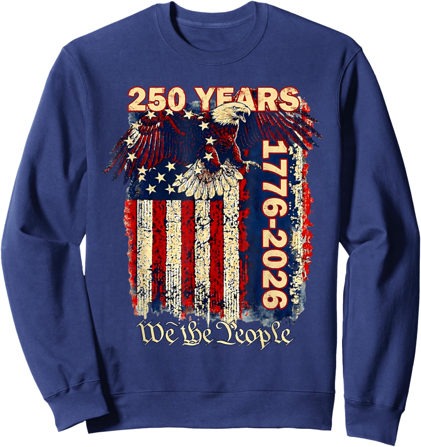 250 Anniversary USA Patriotic Men Women 1776 America 250th Sweatshirt - Sweatshirt | Navy