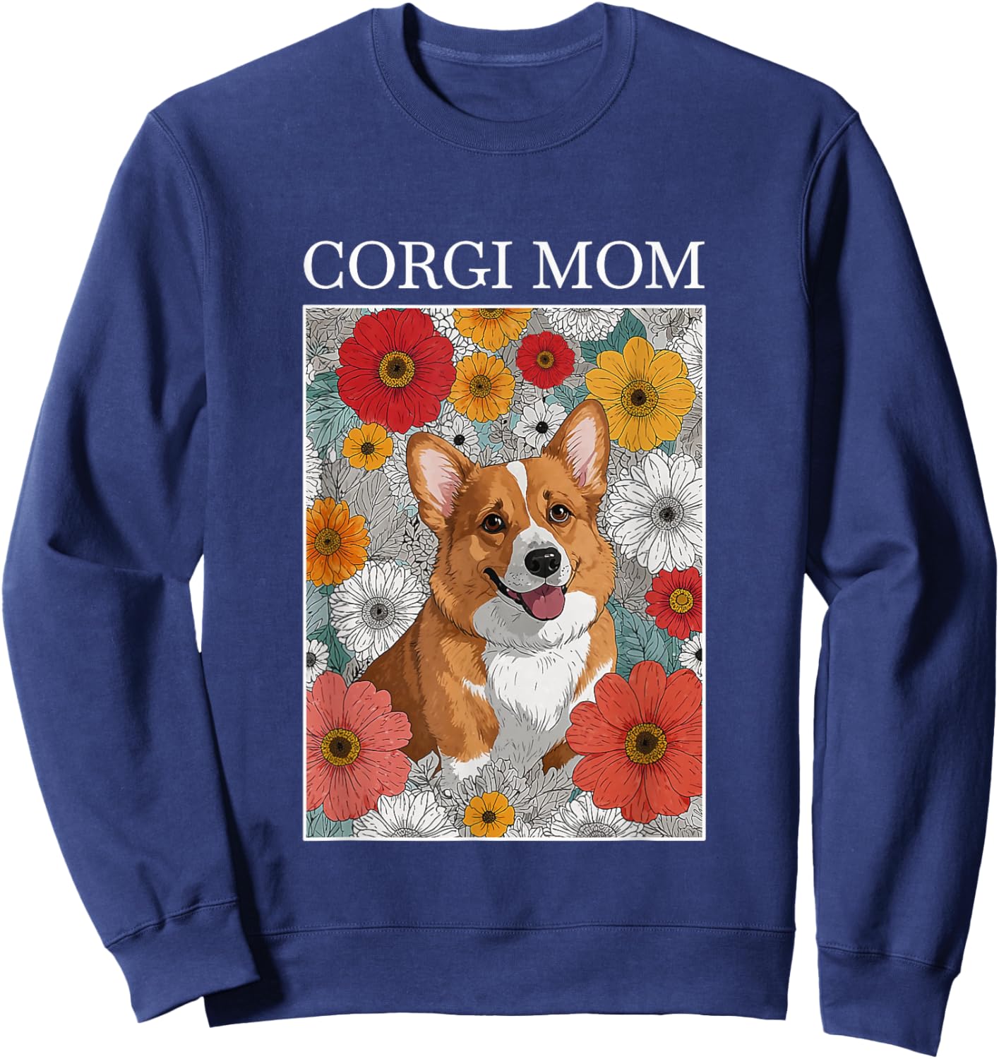 Corgi Mom Artsy Flower Dog Design Sweatshirt - Sweatshirt | Navy