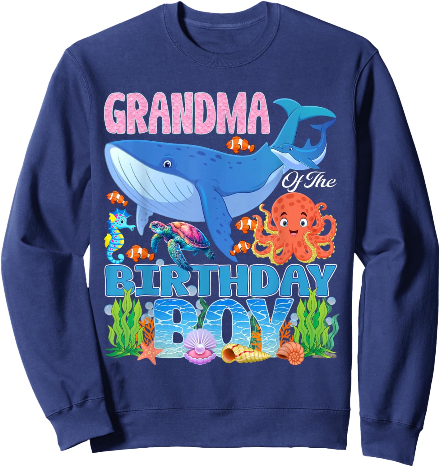 Grandma of The Birthday Boy Aquarium Sea Animals Matching Sweatshirt - Sweatshirt | Navy