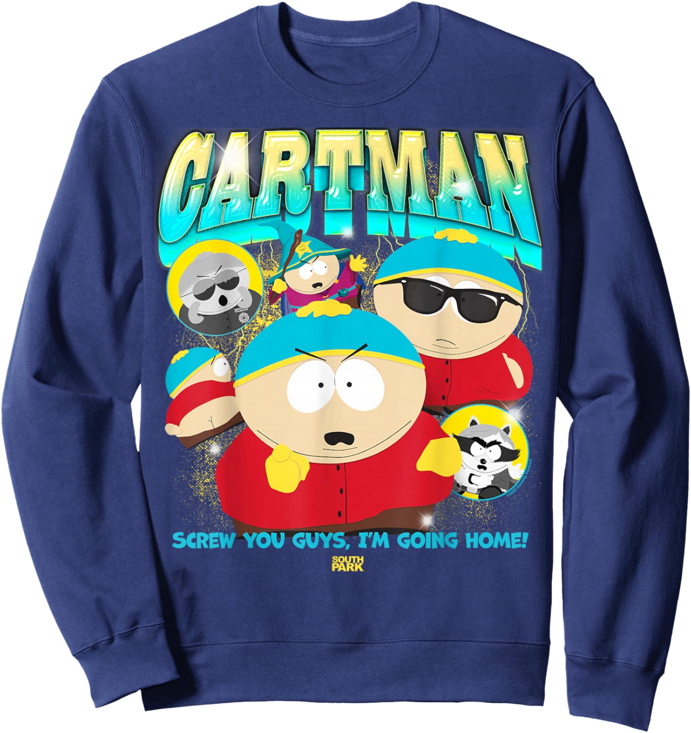 South Park Eric Cartman Screw You Guys I'm Going Home! Sweatshirt - Sweatshirt | Navy