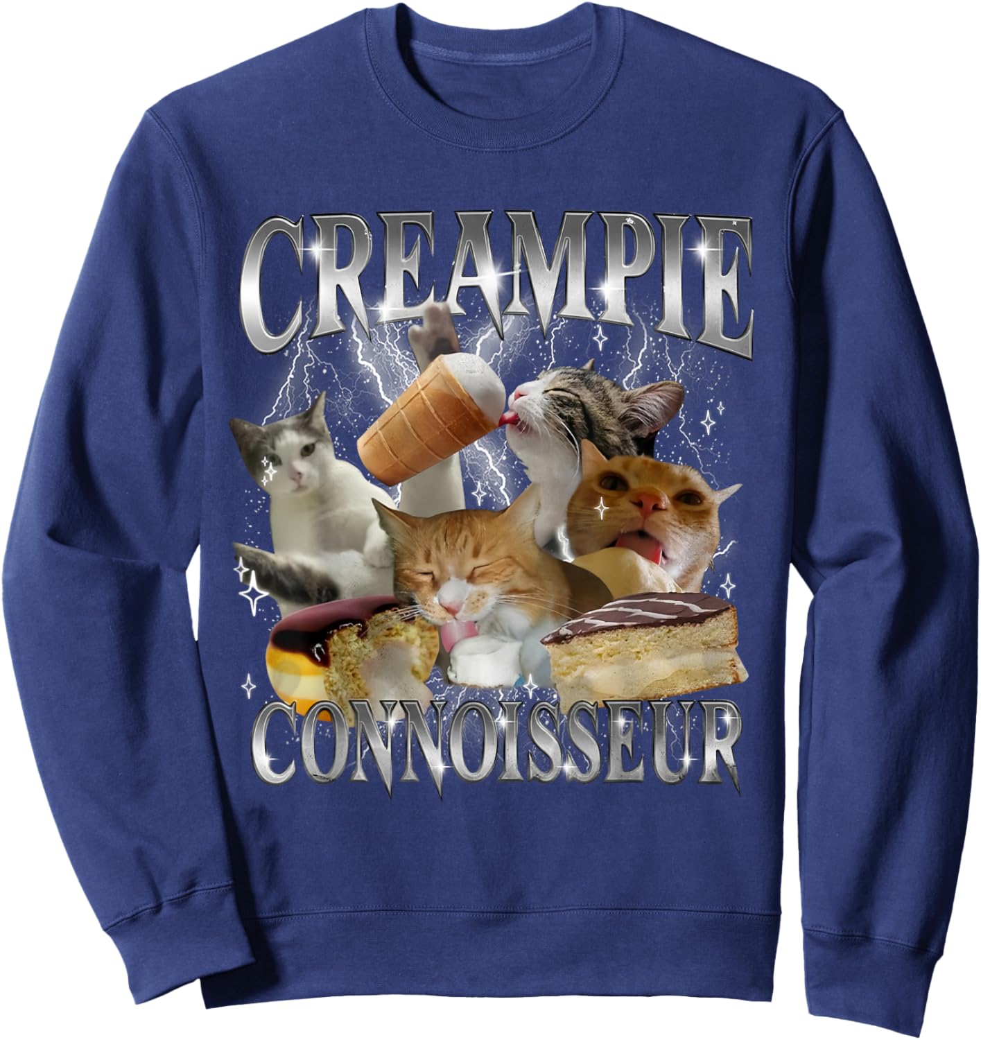 Creampie Connoisseur Funny Cat Meme Inappropriate Adult Sweatshirt - Sweatshirt | Navy