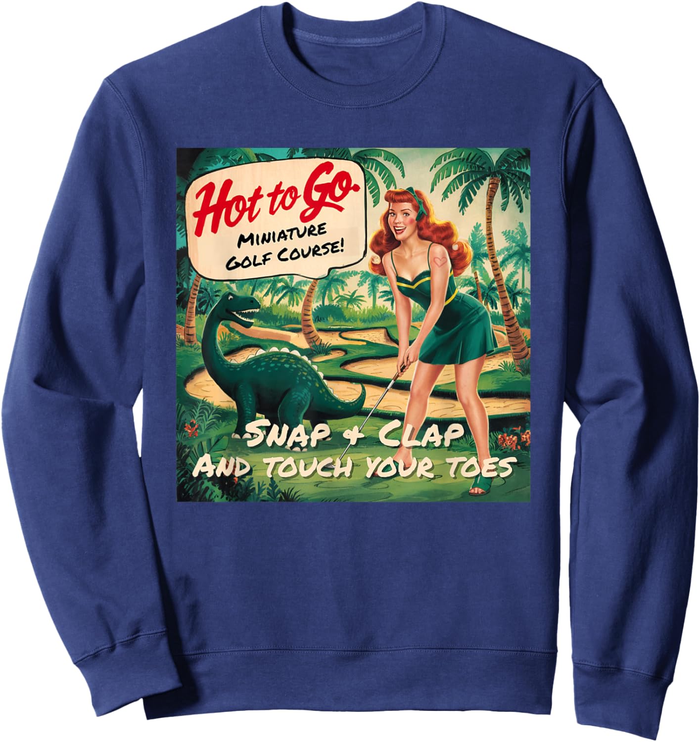 Hot To Go Miniature Golf Course Sweatshirt - Sweatshirt | Navy