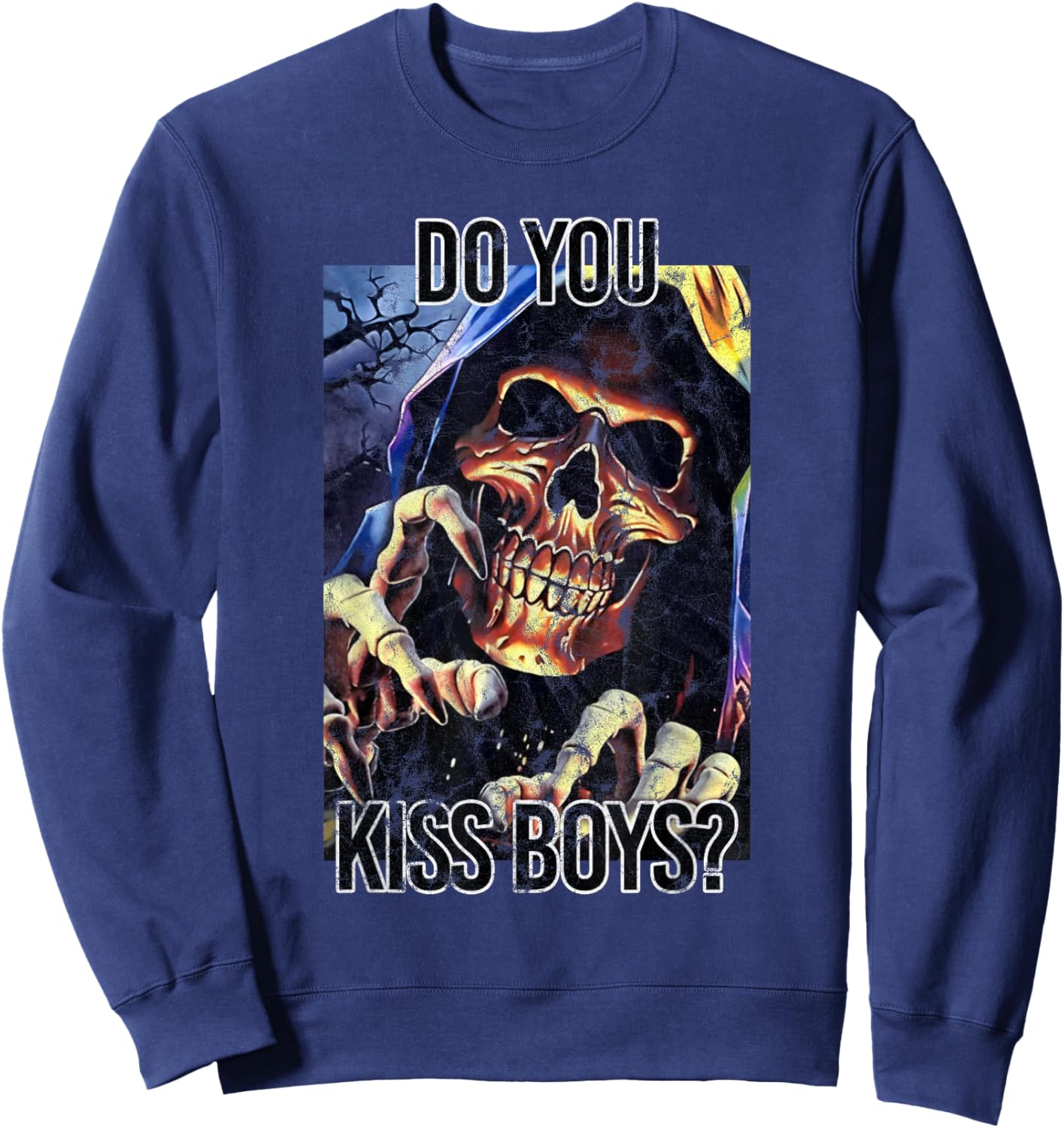 Do You Kiss Boys Skeleton Funny Saying Skull Sweatshirt - Sweatshirt | Navy