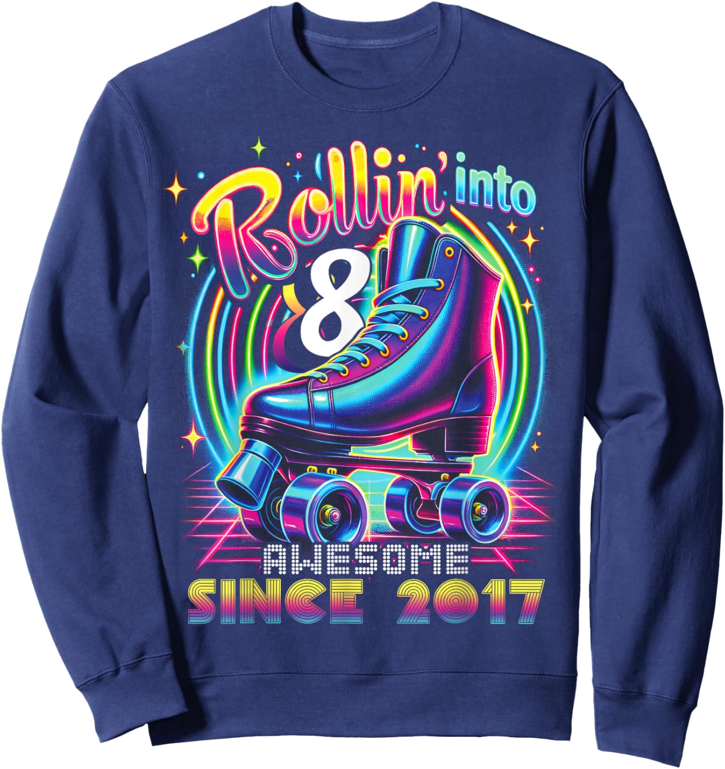Birthday Roller Skating 8th Girls Rollin into 8 Skate Party Sweatshirt - Sweatshirt | Navy