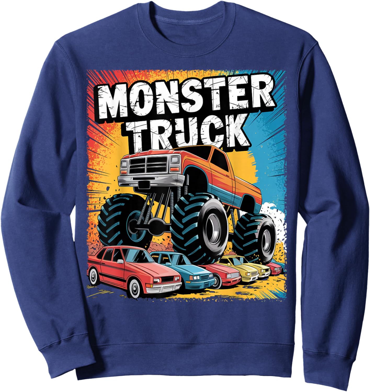 Monster Truck Crushing Cars Apparel for Monster Truck Lovers Sweatshirt - Sweatshirt | Navy