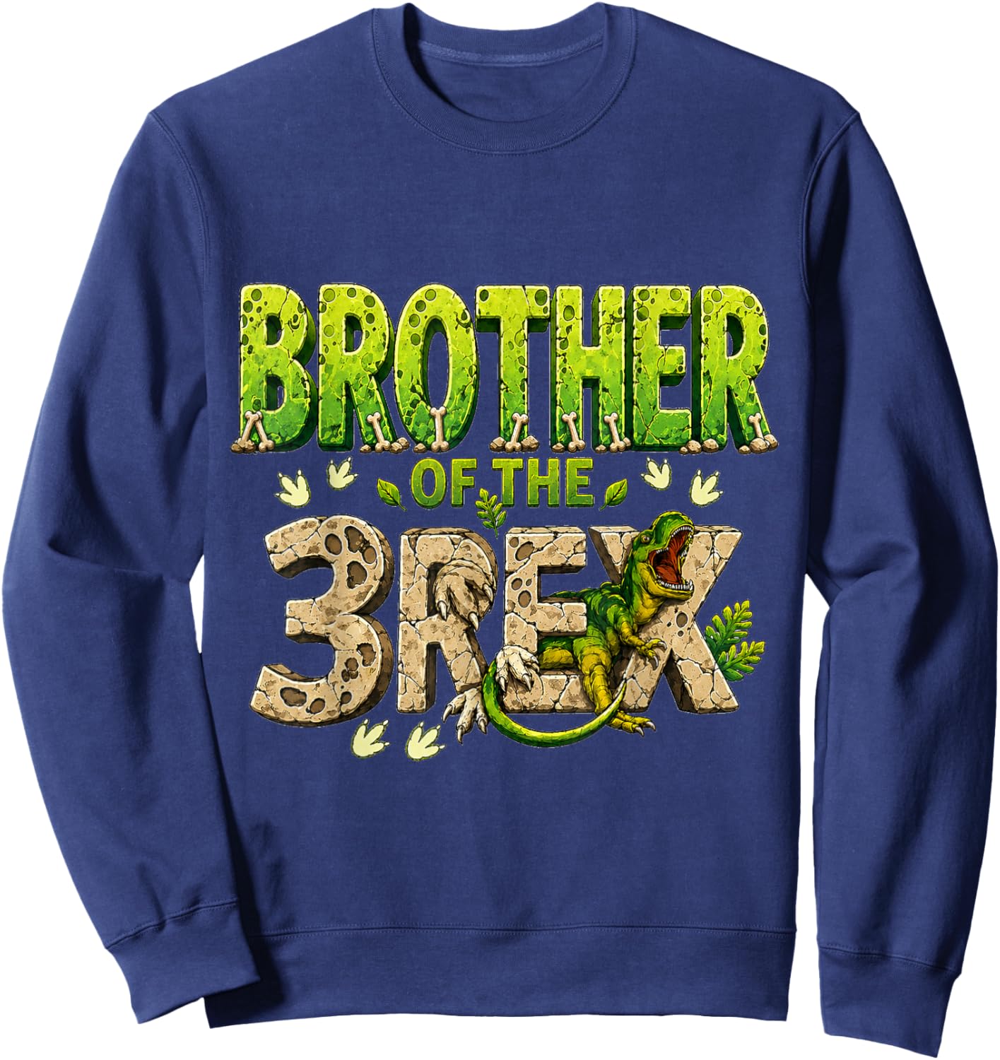 Brother of The Three Rex Birthday Dinosaur Family Matching Sweatshirt - Sweatshirt | Navy