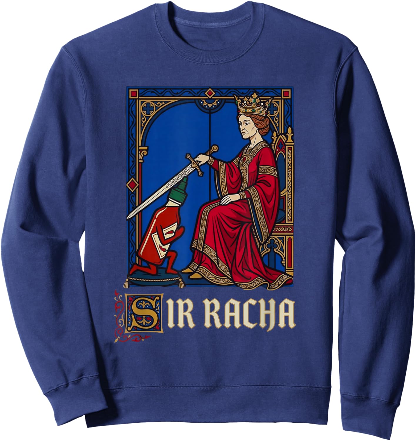 Sir Racha Mittelalterliches Knighting Funny Hot Sauce Pun Sriracha Sweatshirt - Sweatshirt | Navy