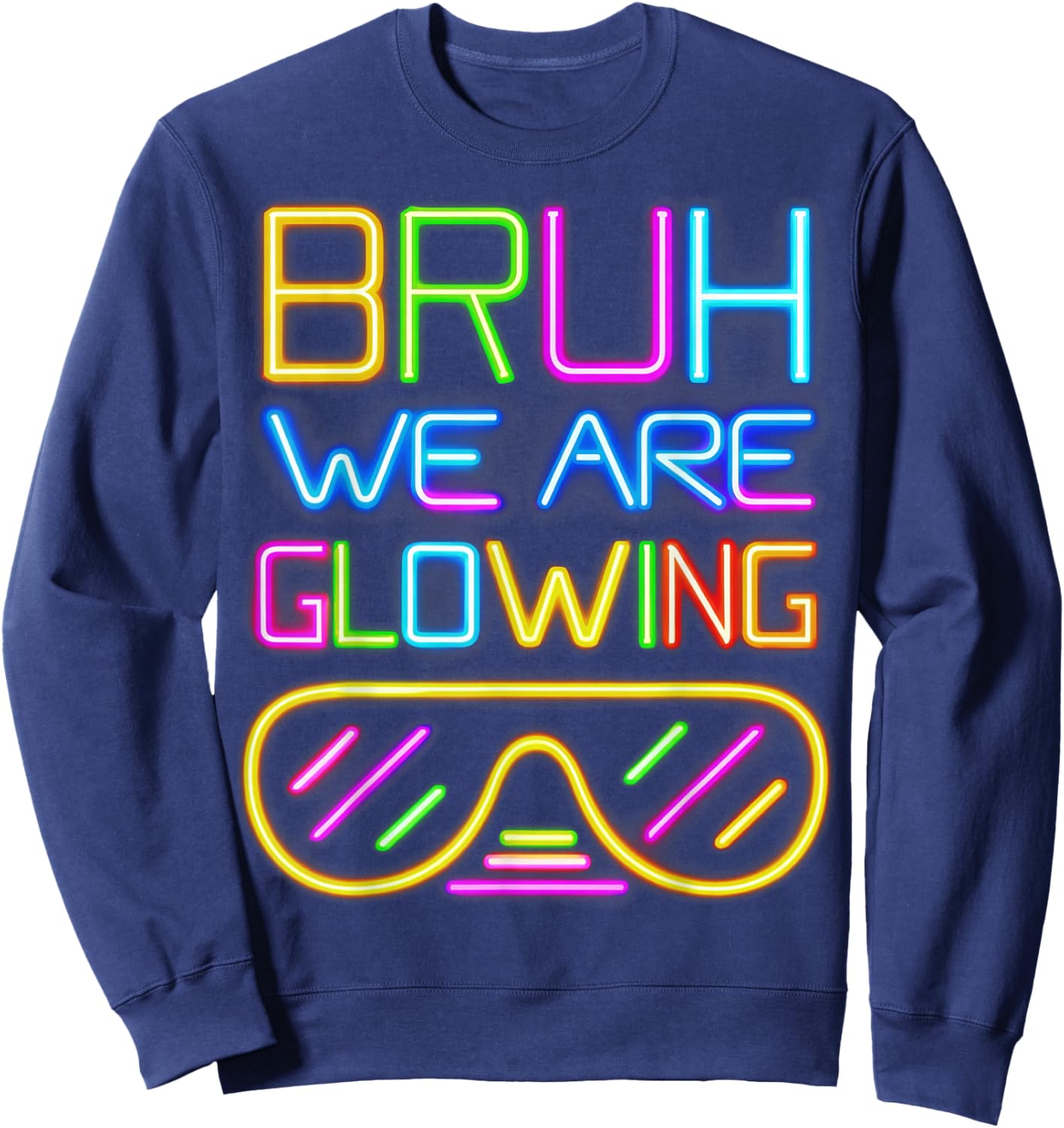 Bruh We are Glowing in My Glowing Era Hello Summer Vacation Sweatshirt - Sweatshirt | Navy