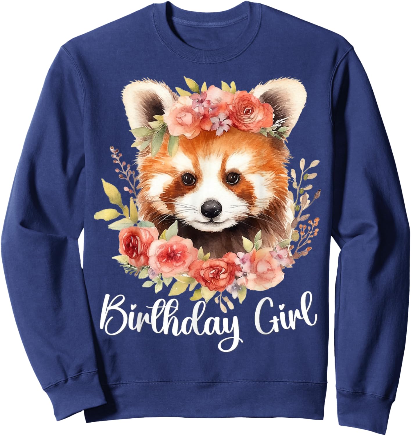 Red Panda with Flowers for the Birthday Girl Sweatshirt - Sweatshirt | Navy