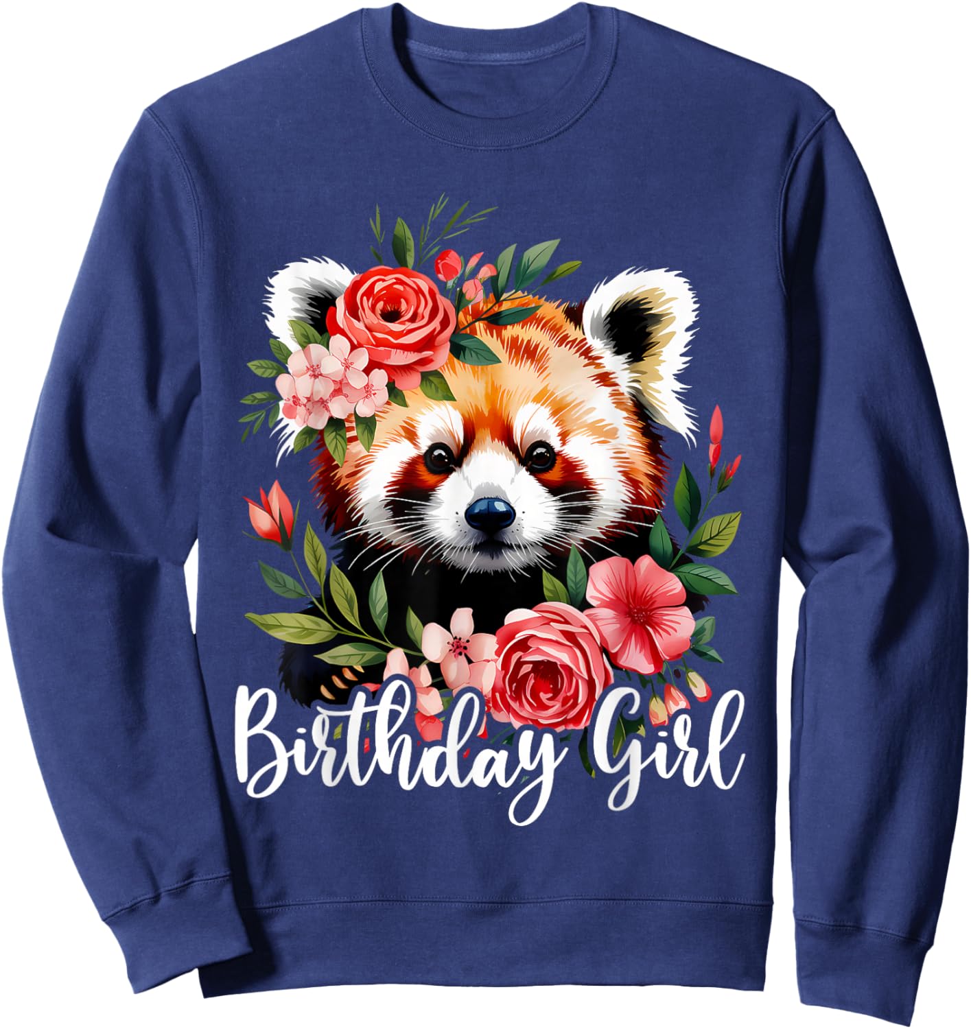 Red Panda with Flowers for The Birthday Girl Sweatshirt - Sweatshirt | Navy