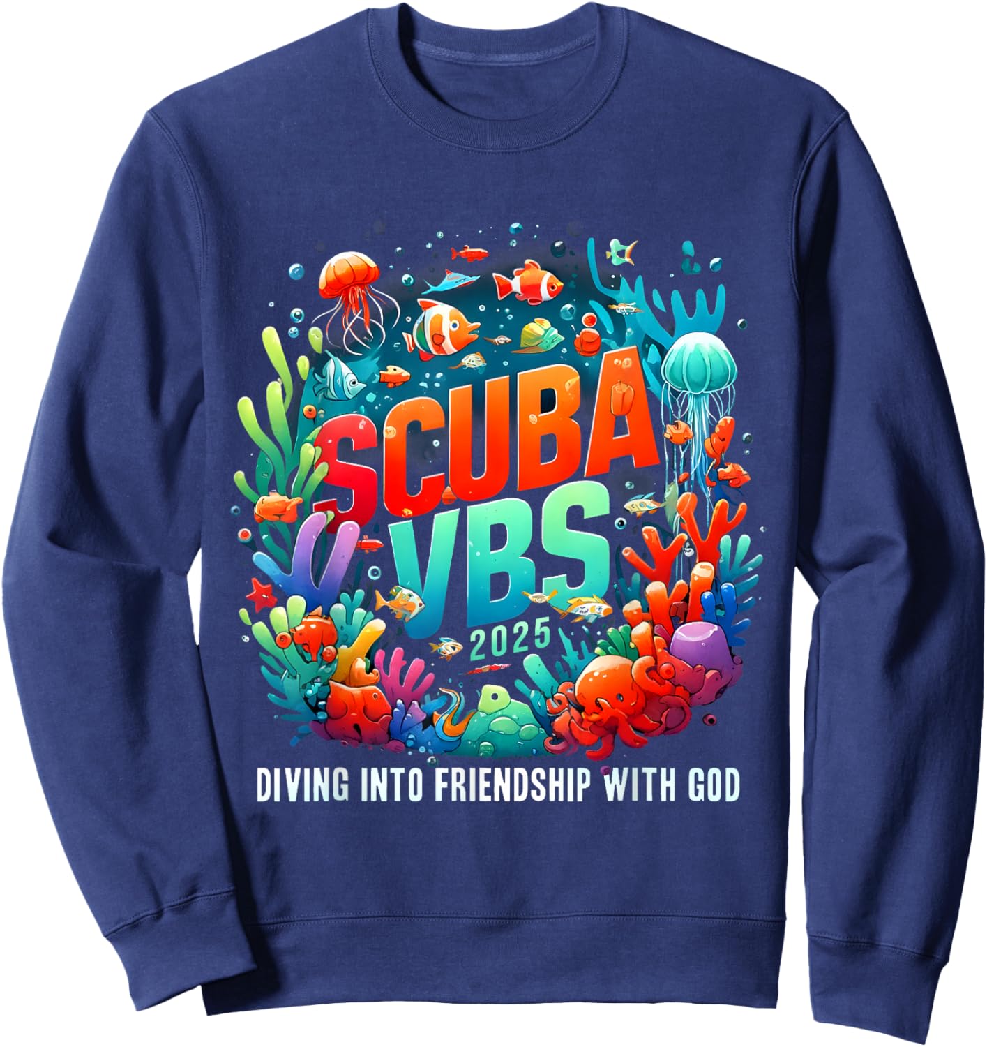 VBS 2025 Scuba Diving Into Friendship With God Sweatshirt - Sweatshirt | Navy