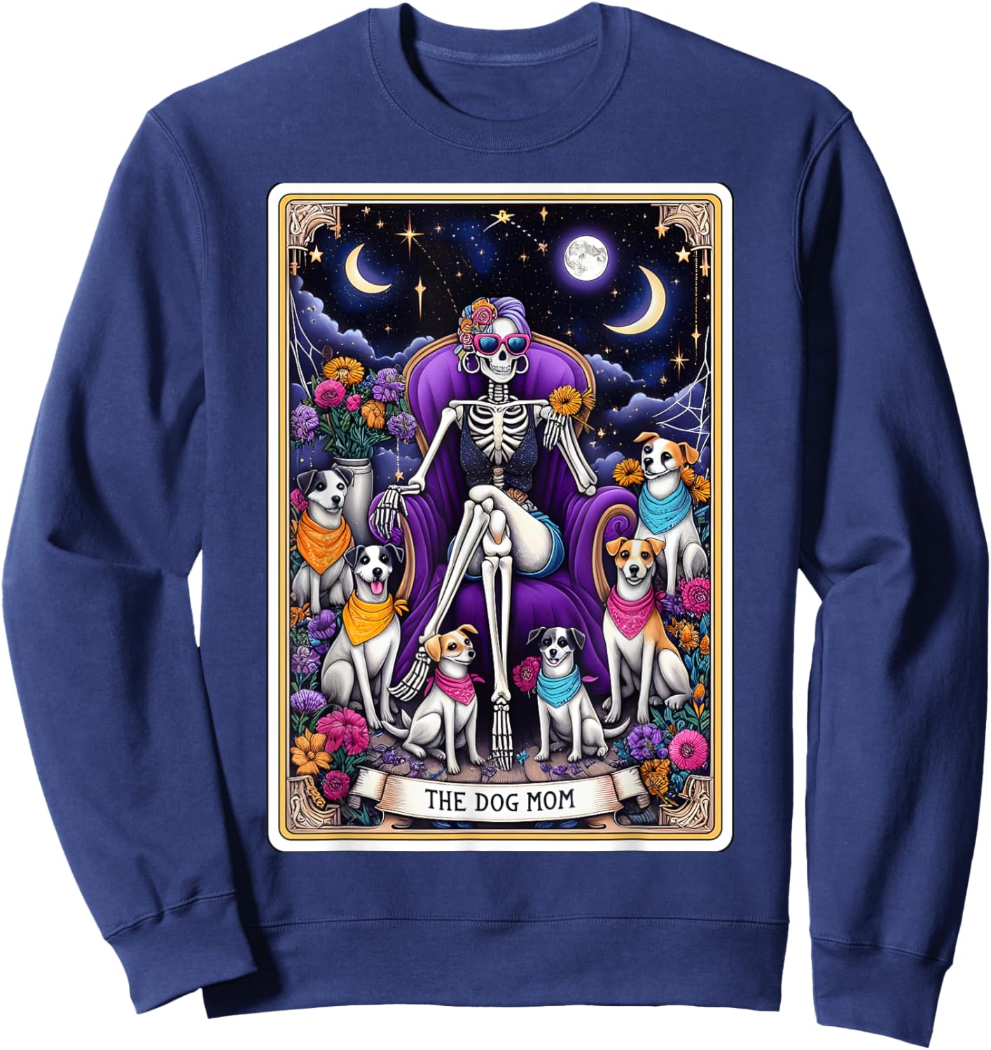 The Dog Mom Tarot Card Women Dog Mama Pup Puppy Skeleton Sweatshirt - Sweatshirt | Navy