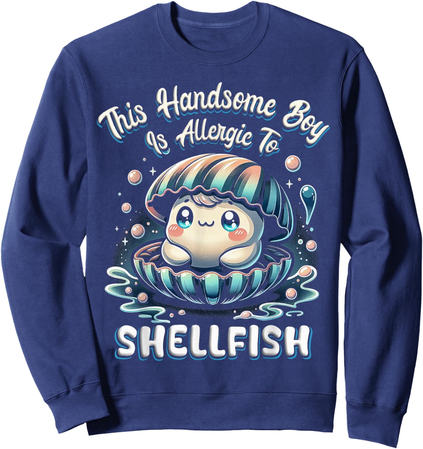 Seafood Allergic To Shellfish Sweatshirt - Sweatshirt | Navy