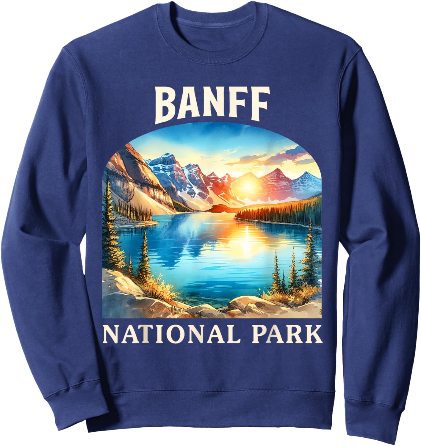 Banff National Park Canada Travel Nature Exploring Trip Sweatshirt - Sweatshirt | Navy