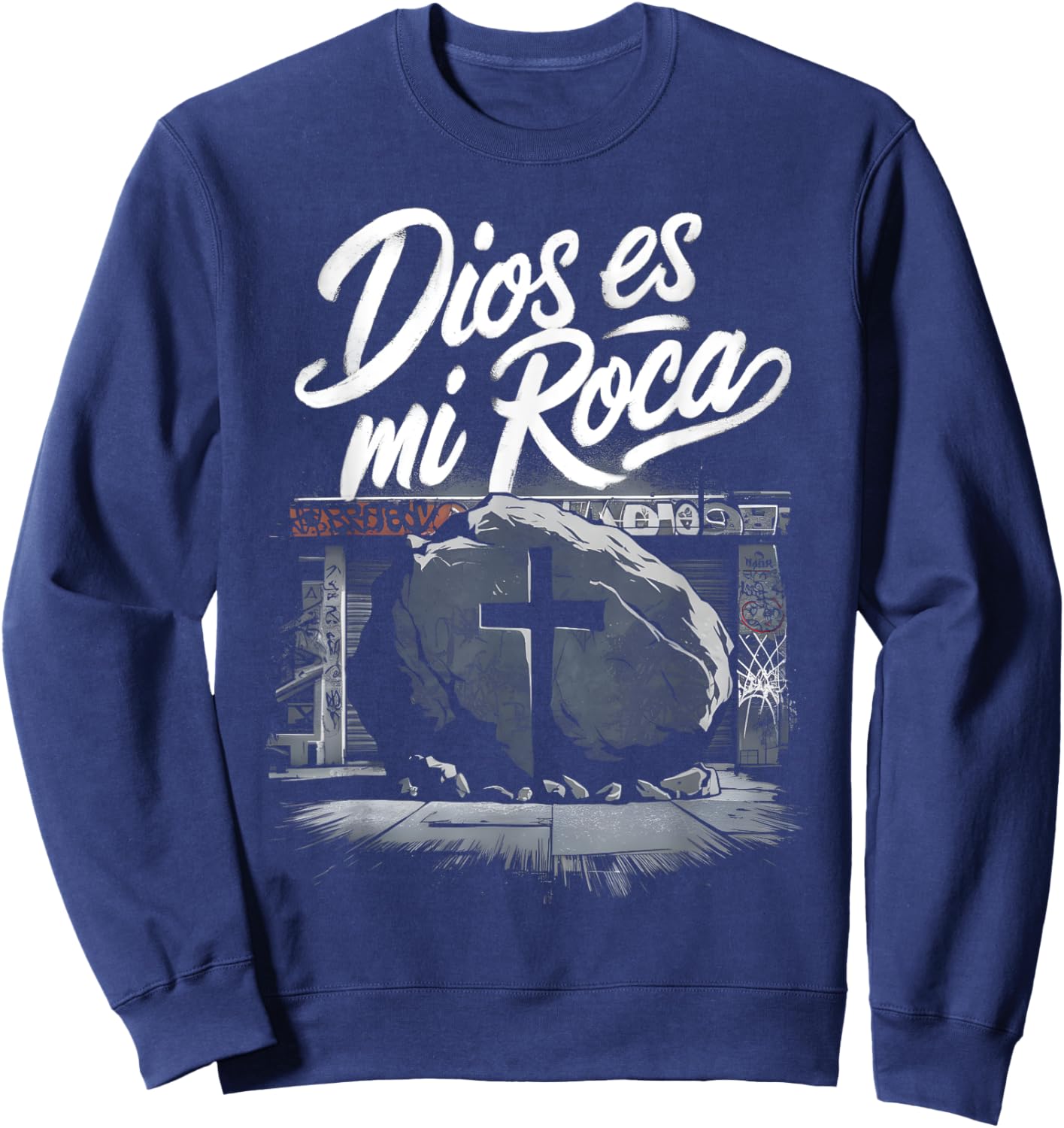 Dios Es Mi Roca Chicano Mexican Culture Faith God Sweatshirt - Sweatshirt | Navy