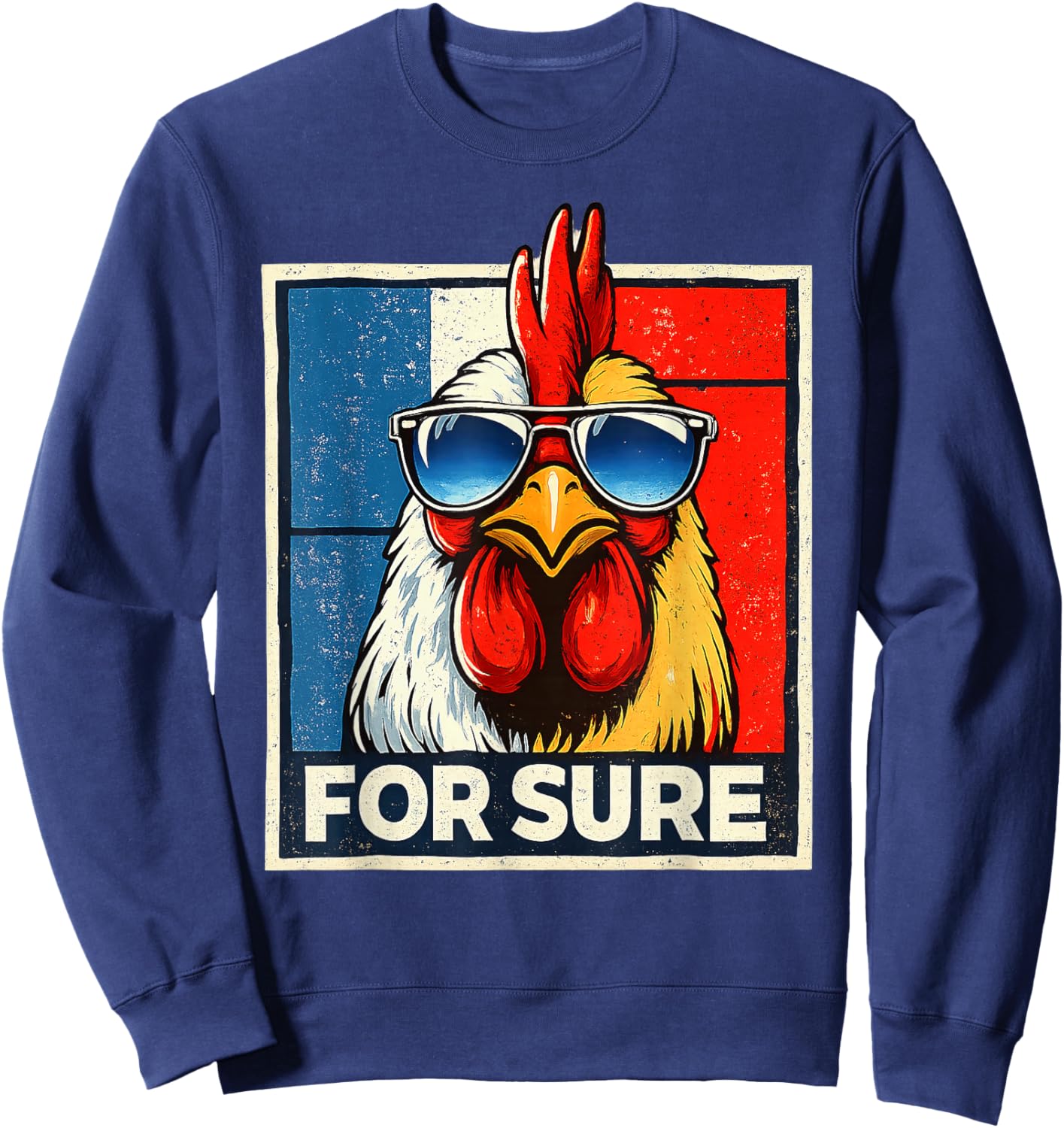 For Sure Coq French Glasses Parody Pop Art Vintage Meme Sweatshirt - Sweatshirt | Navy