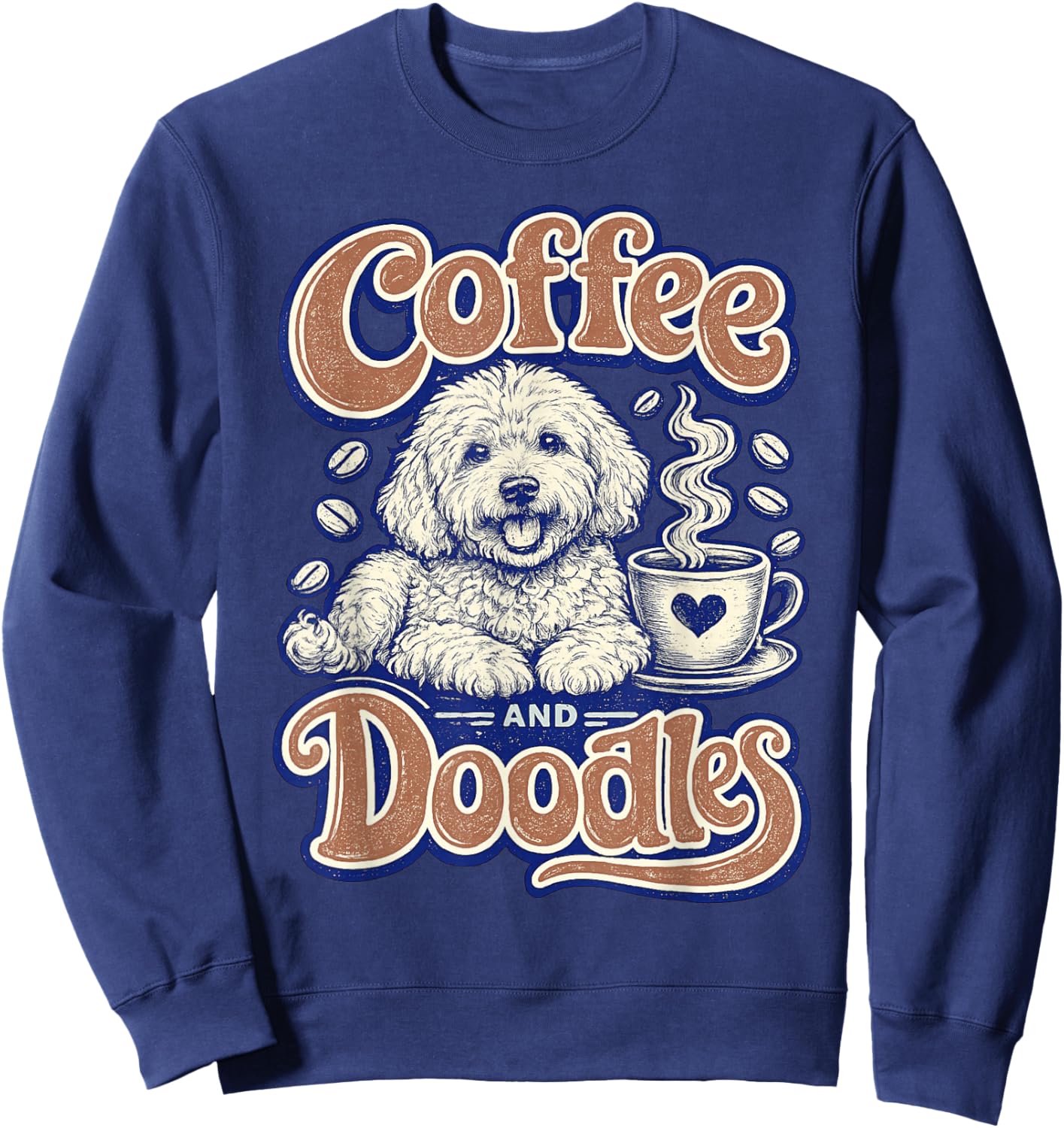 Coffee and Doodles Funny Doodle Coffee Club Pet Lover Design Sweatshirt - Sweatshirt | Navy
