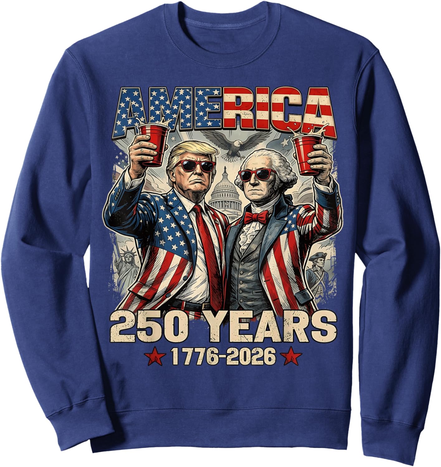 250 Years America Anniversary 250th Trump Washington Vintage Sweatshirt - Sweatshirt | Navy