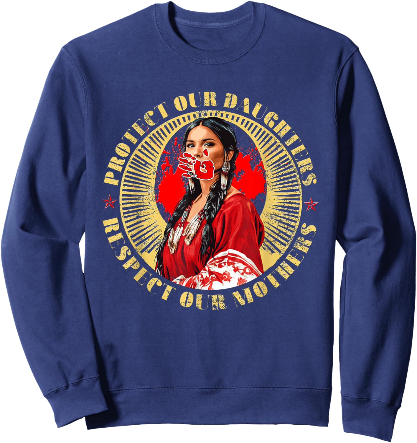 MMIW Awareness Indigenous Women Stolen Sisters Native Art Sweatshirt - Sweatshirt | Navy