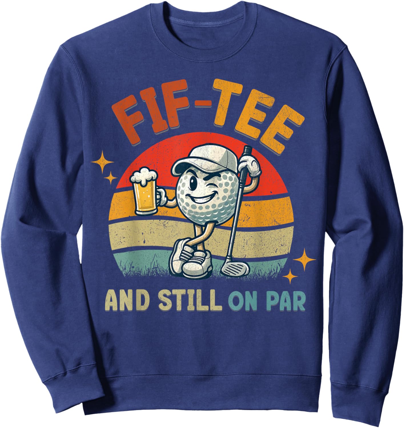 Retro Fif Golf Birthday Party 50th Birthday Golfing Ball Sweatshirt - Sweatshirt | Navy